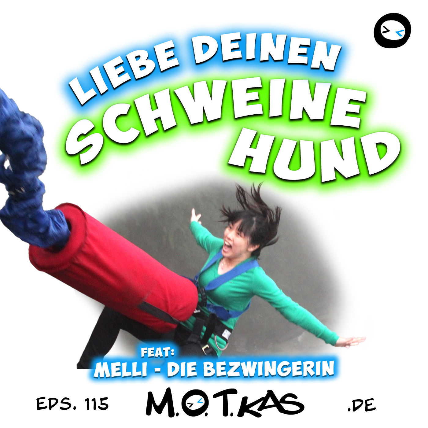 MOTKAS EPS. 115 - LIEBE DEINEN SCHWEINEHUND
