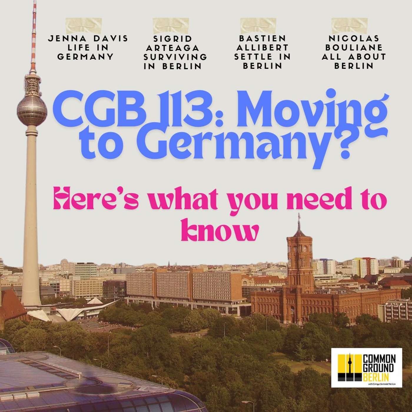 Moving to Germany? Here’s what you need to know.