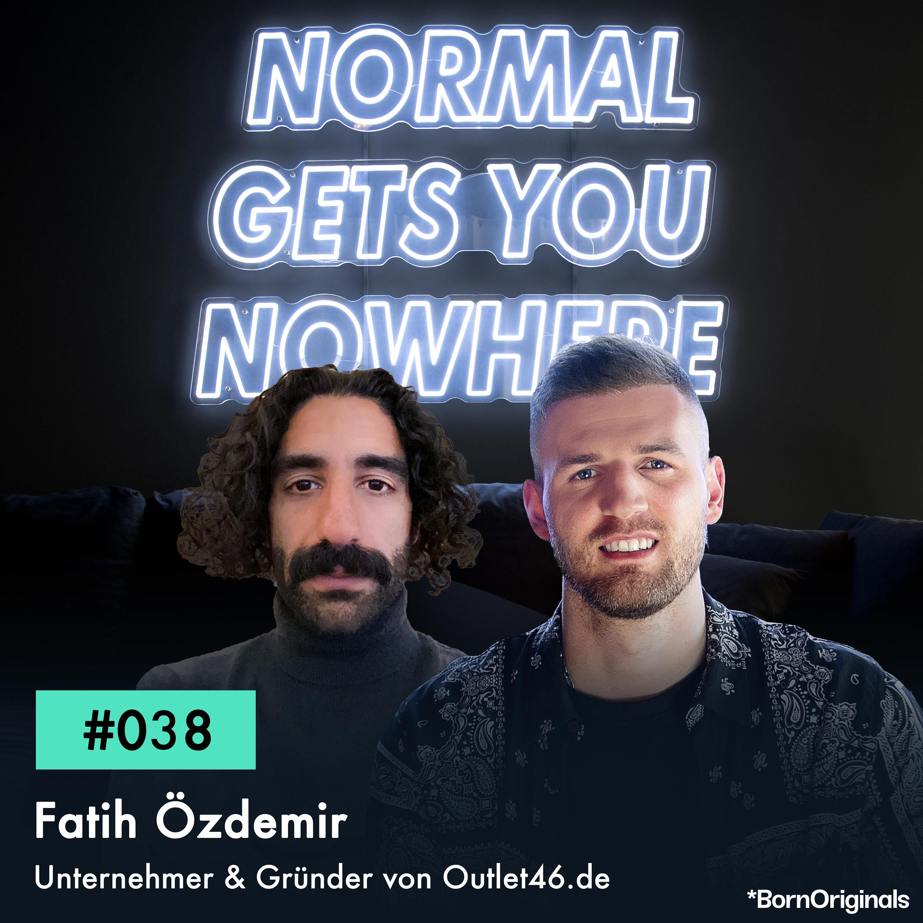 Multimillionen-Umsätze mit Sale-Klamotten! Folge #038 mit Fatih Özdemir - Gründer von Outlet46.de