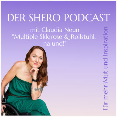 Multiple Sklerose & Rollstuhl, na und! Claudia Neun im Interview