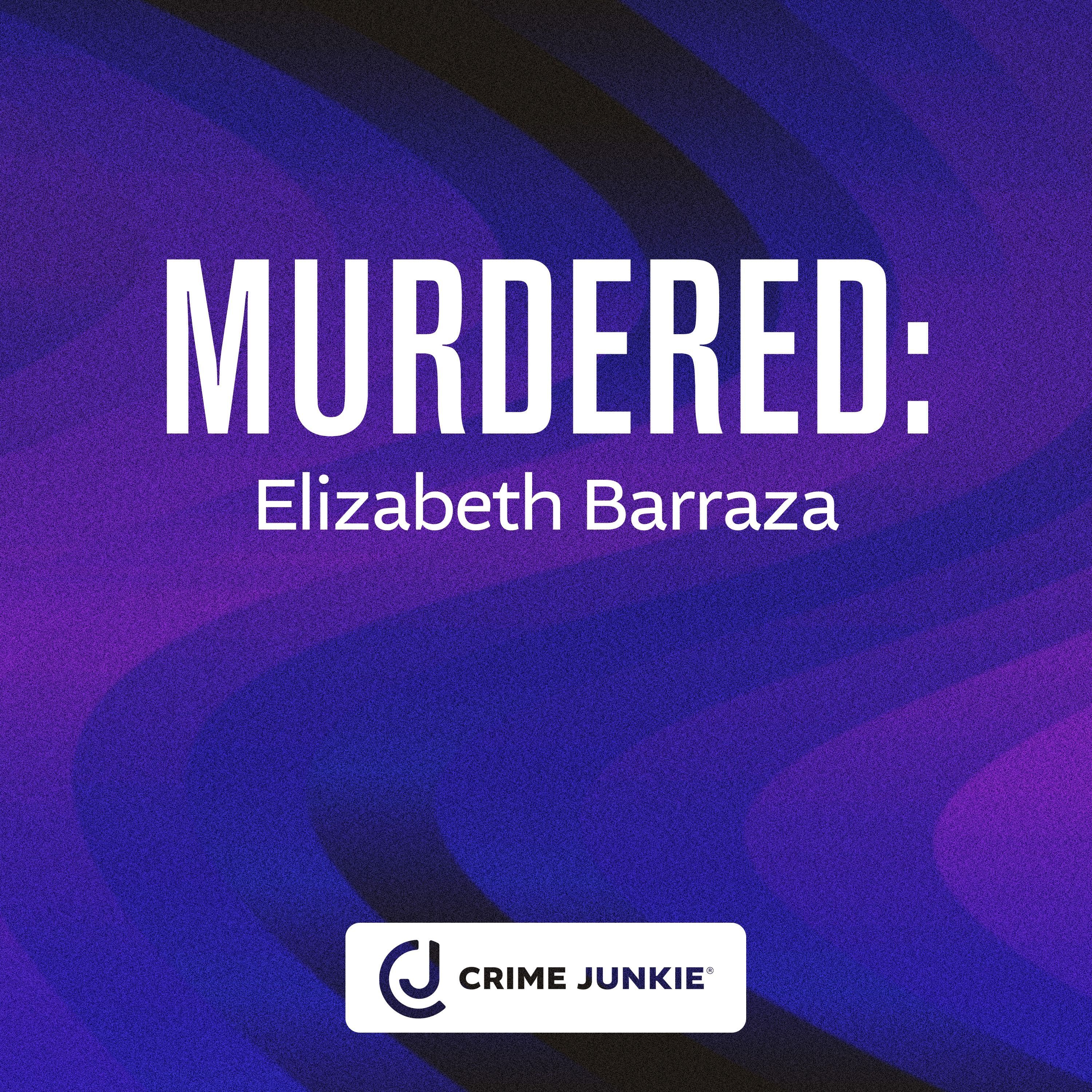 MURDERED: Elizabeth Barraza