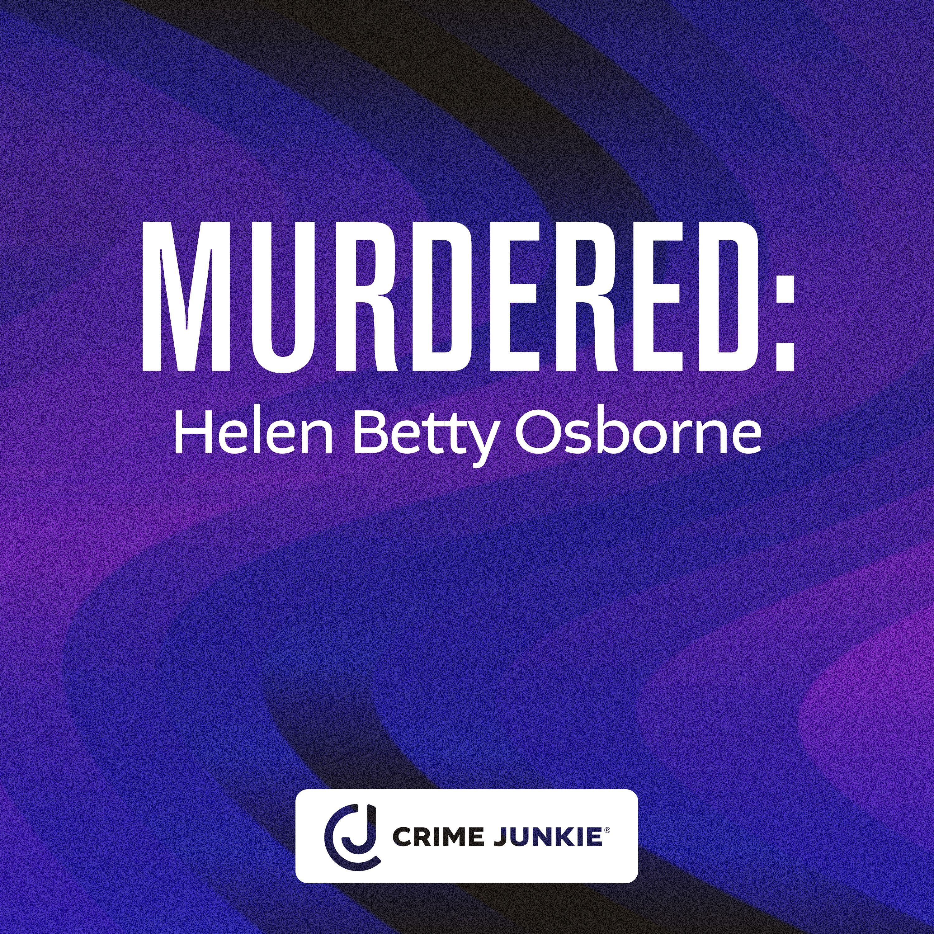 MURDERED: Helen Betty Osborne
