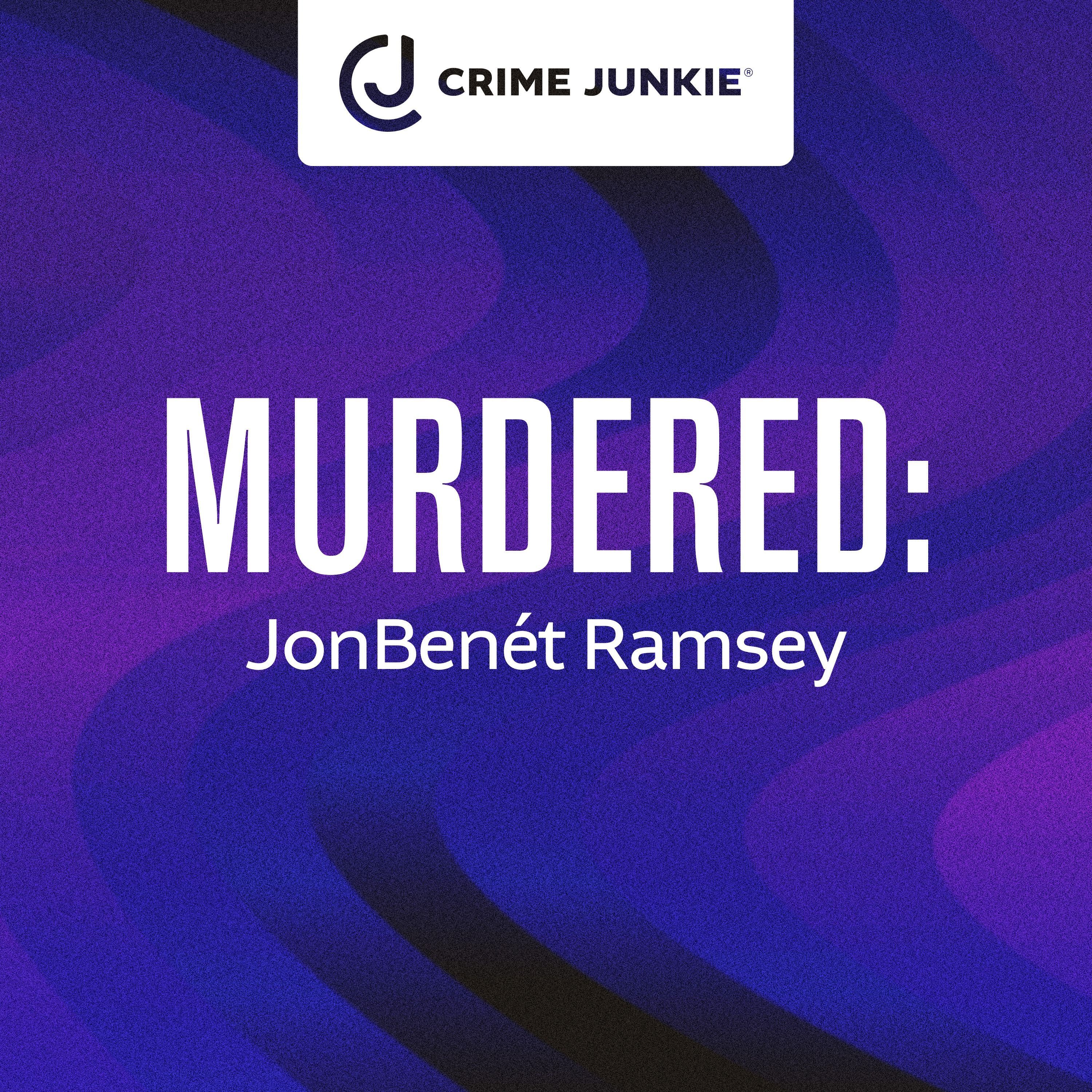 MURDERED: JonBenét Ramsey