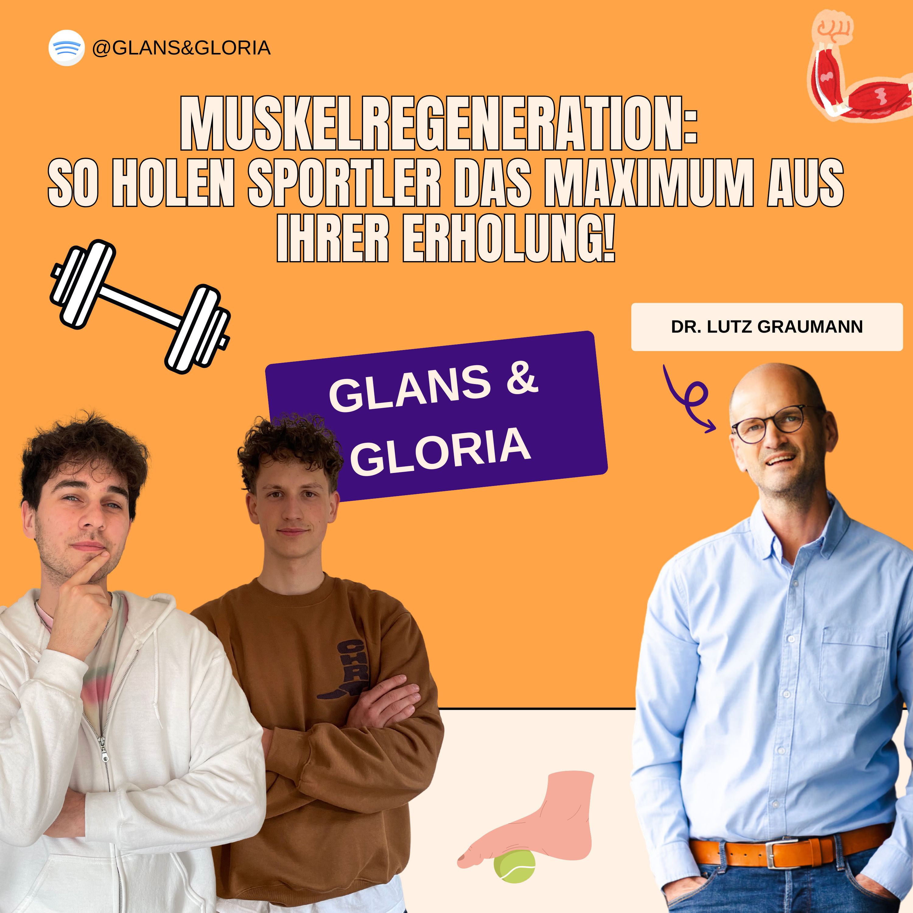 Muskelregeneration: So holen Sportler das Maximum aus ihrer Erholung! feat. Dr. Lutz Graumann