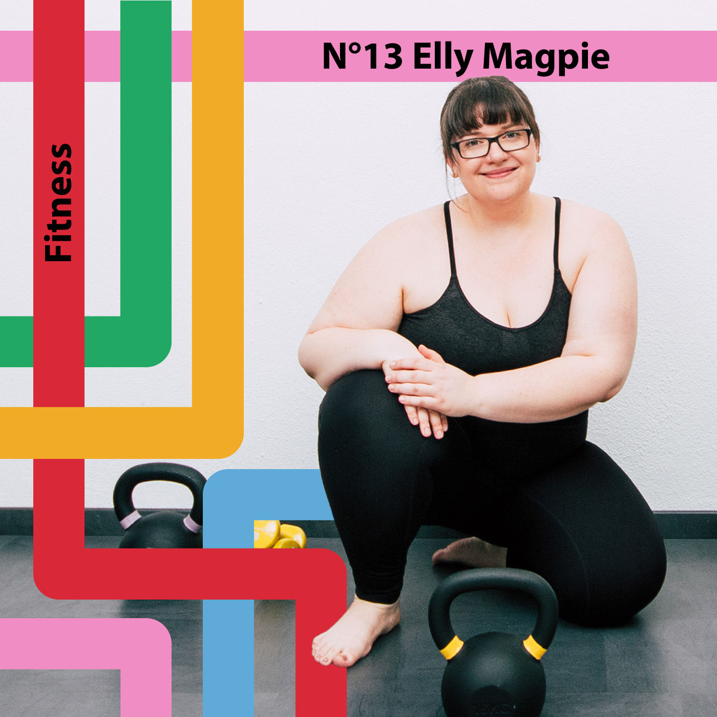 N°13 Elly Magpie - Fitness