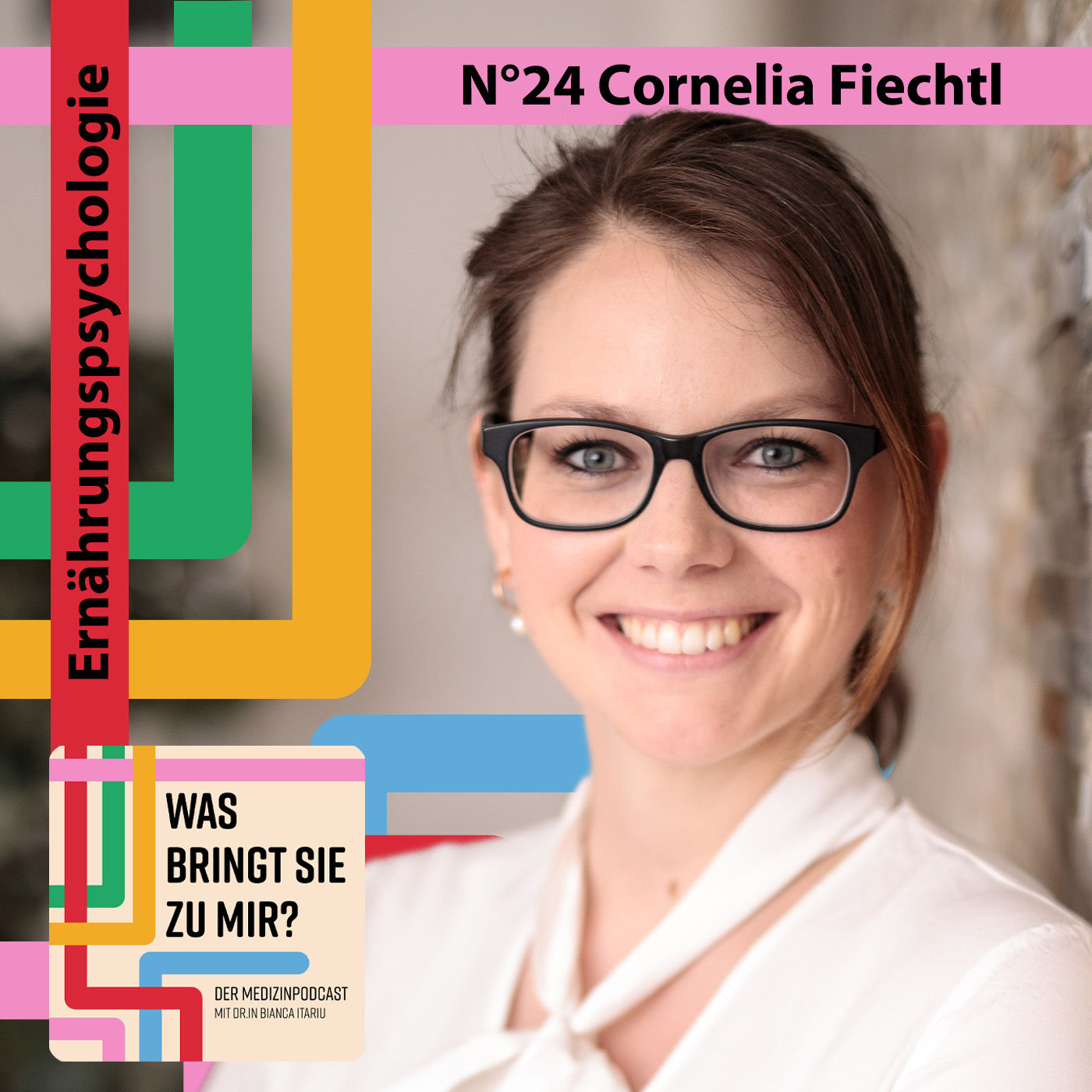 N°24 Cornelia Fiechtl - Ernährungspsychologie