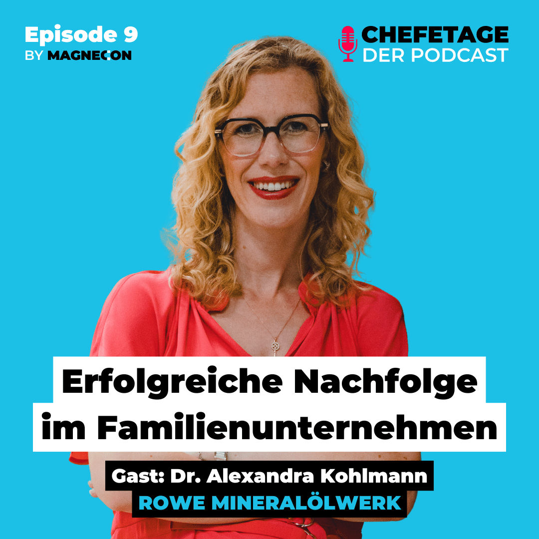 Nachfolge im Familienunternehmen: Dr. Alexandra Kohlmann, ROWE Mineralöl - 9