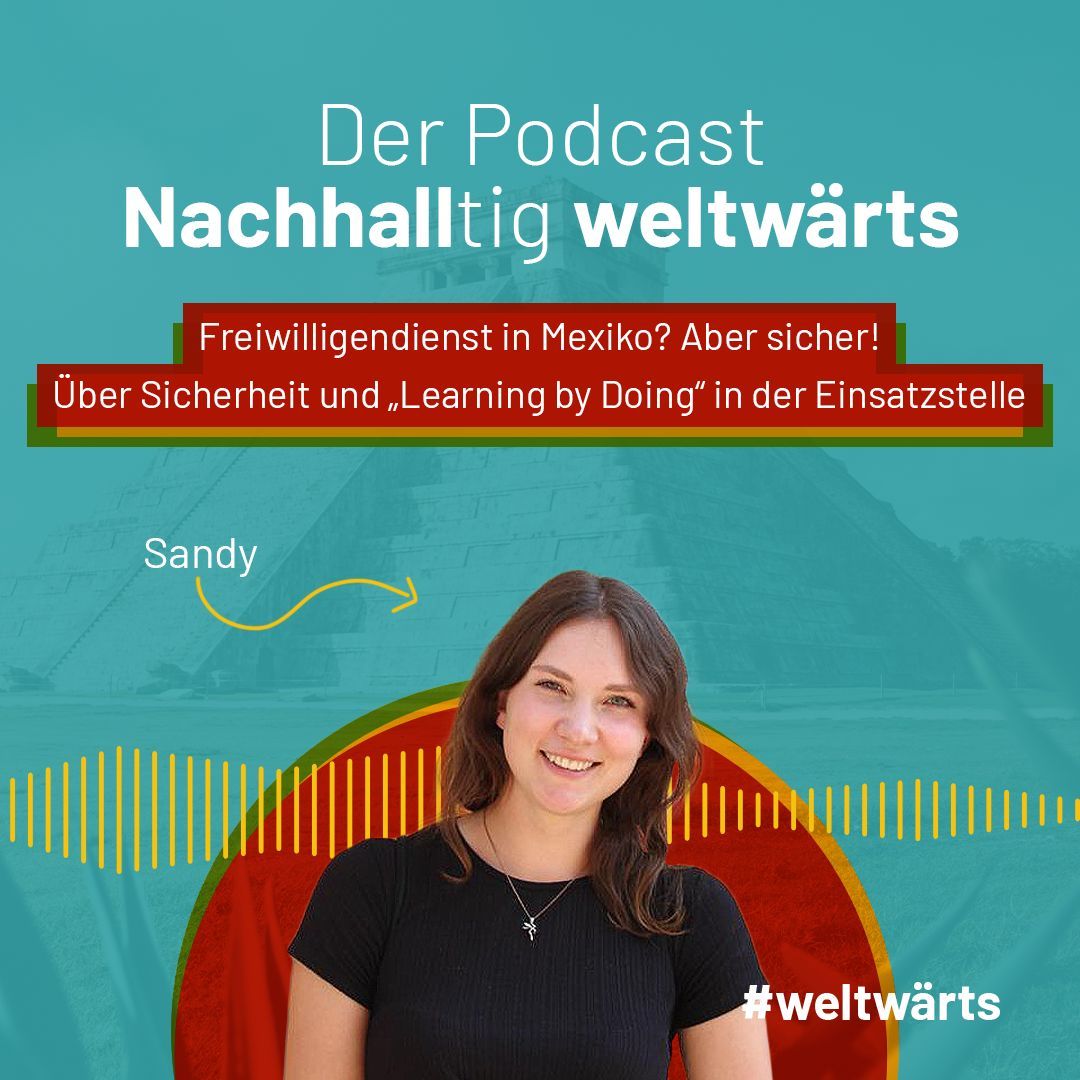 Nachhaltig Leben – Umweltbildung in Mexiko