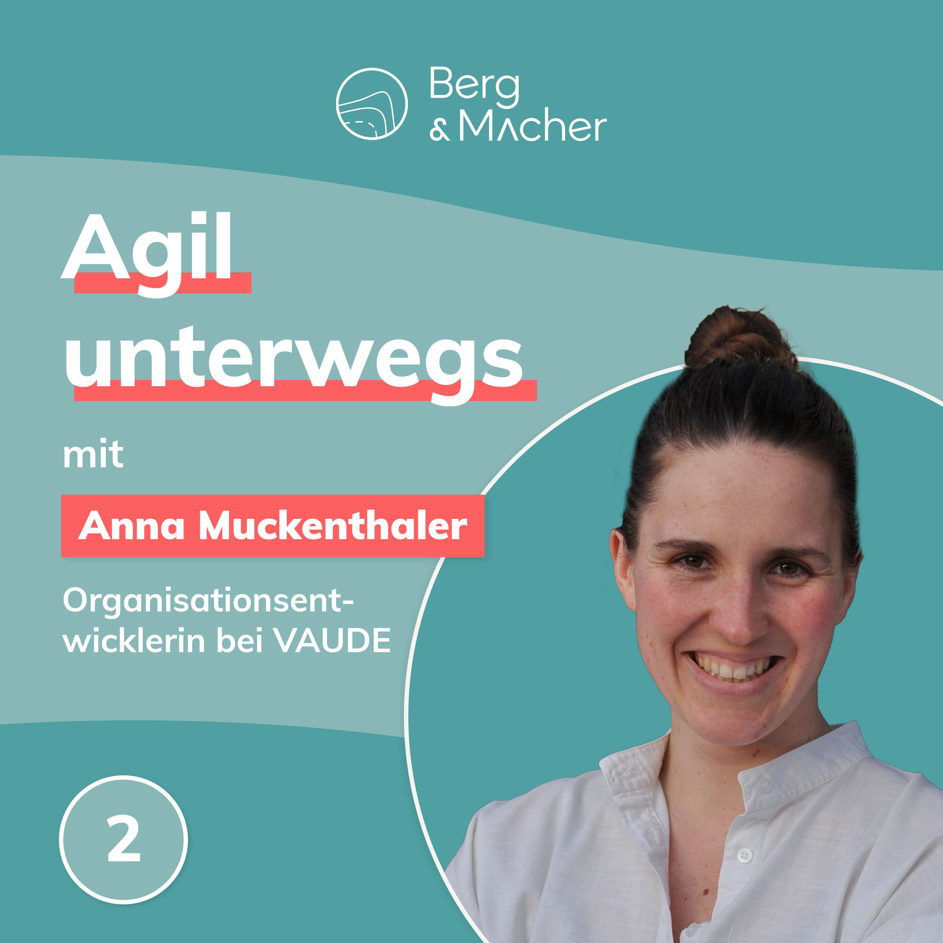 Nachhaltige Innovationskultur bei VAUDE mit Anna Muckenthaler
