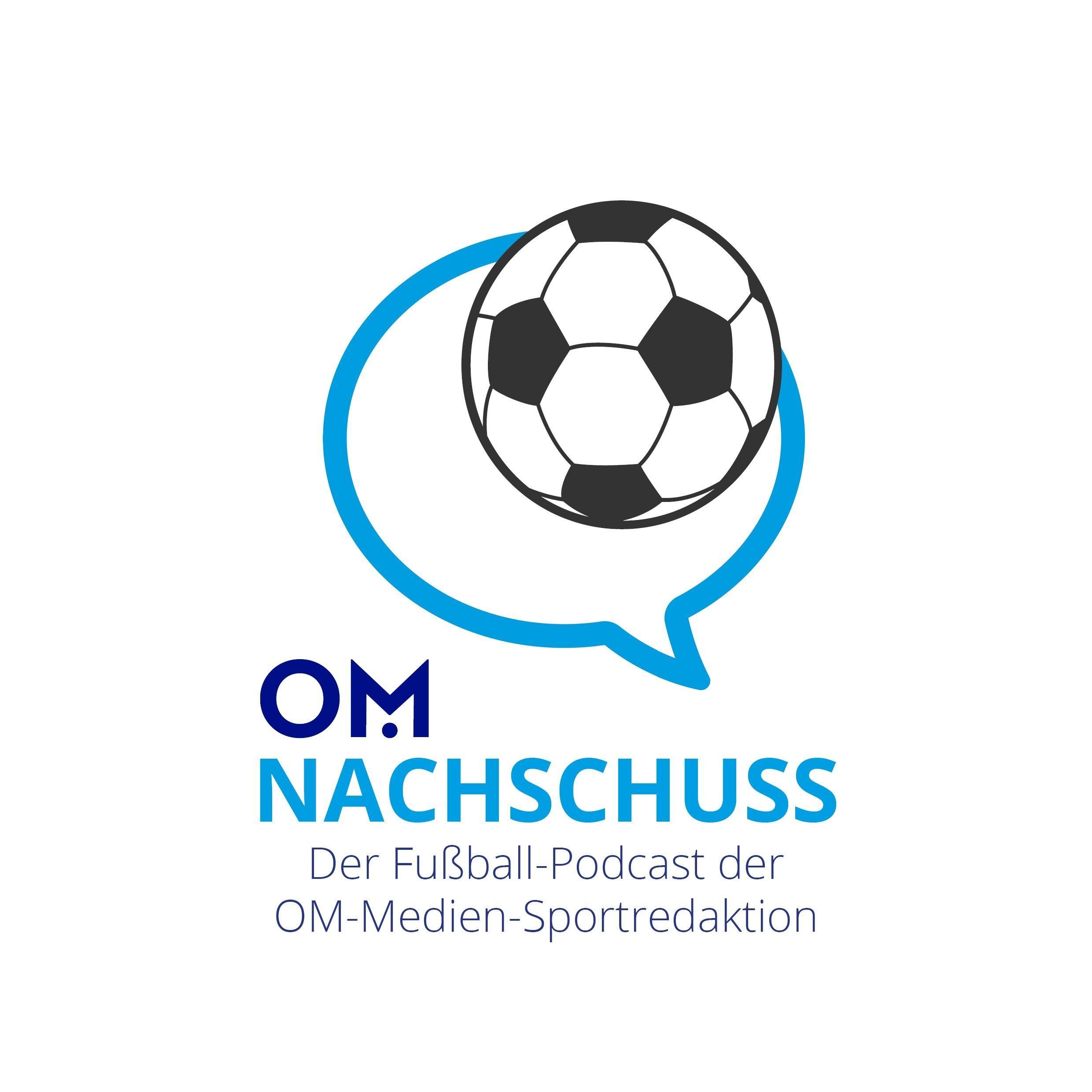 Nachschuss: Der OM-Sportpodcast. Folge 5