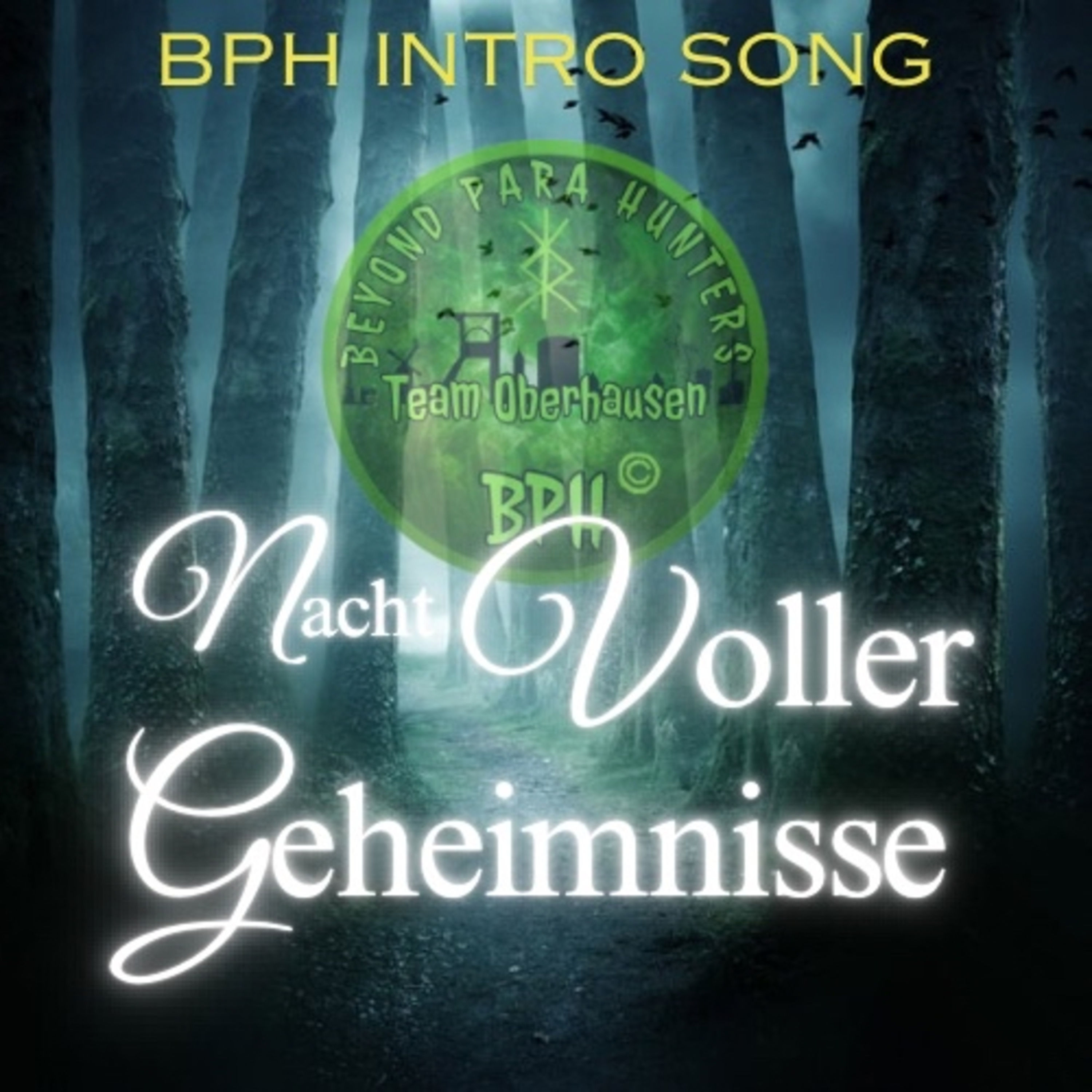 Nacht Voller Geheimnisse-BPH Oberhausen Intro Song