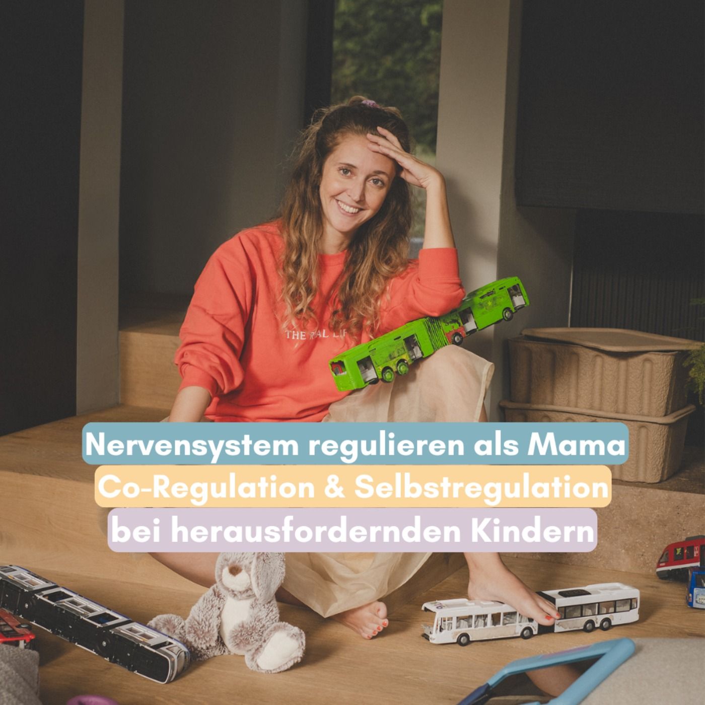 Nervensystem regulieren als Mama: Co-Regulation und Regulation bei heraufordernden Kindern