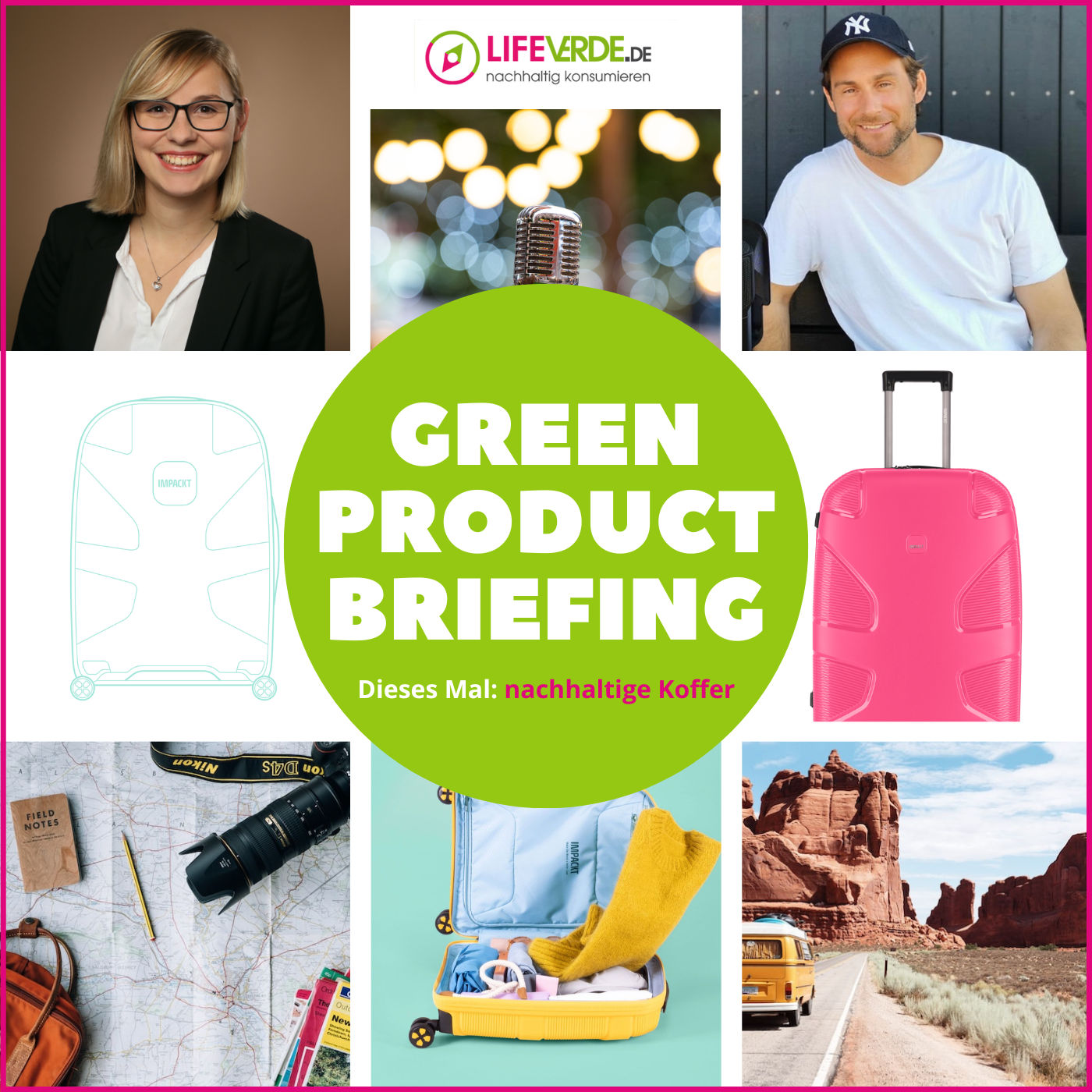 NEU: Das GREEN PRODUCT BRIEFING mit Luisa Bremer