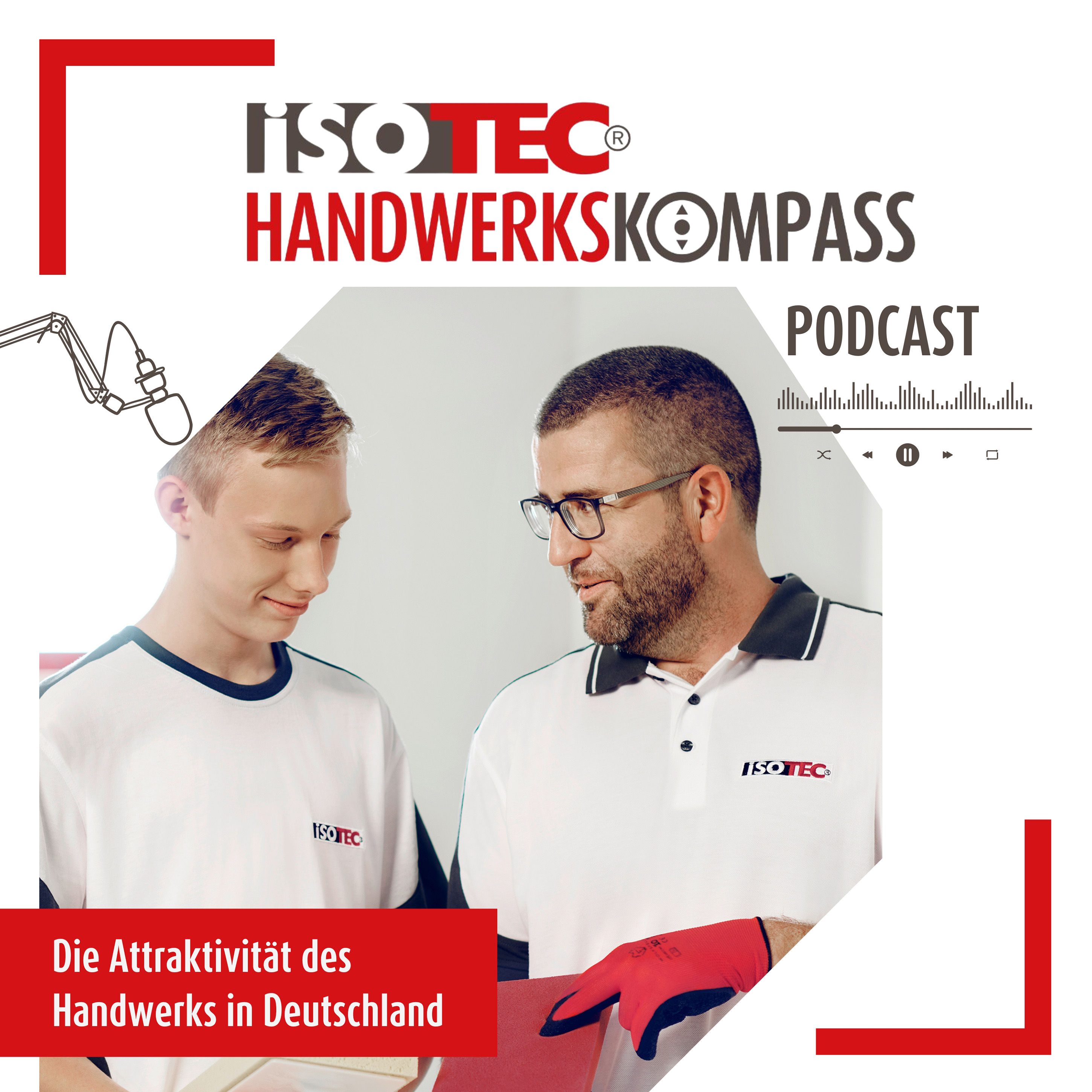NEU: ISOTEC-Handwerkskompass Podcast - Teaser