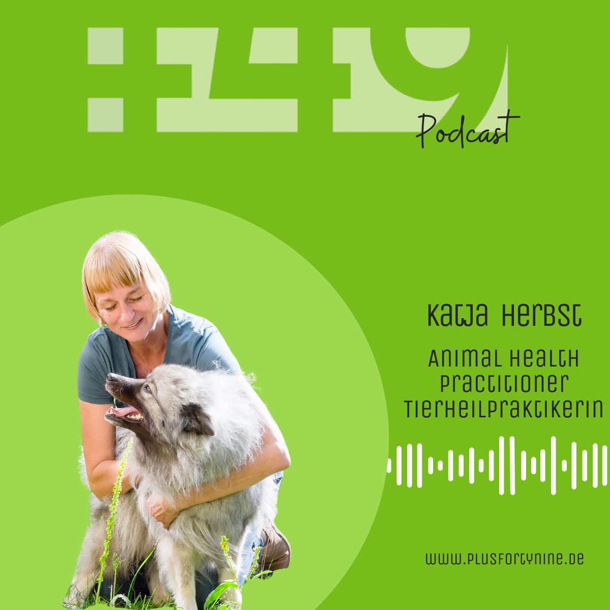 Week 49: Understanding Pets in Germany with Tierheilpraktikerin Katja HerbstNeue Episode
