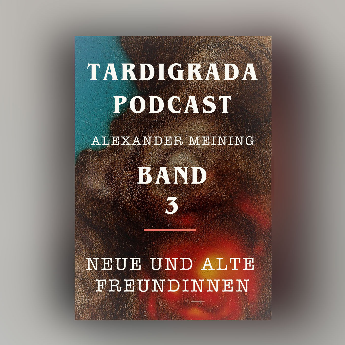 Neue und alte Freundinnen