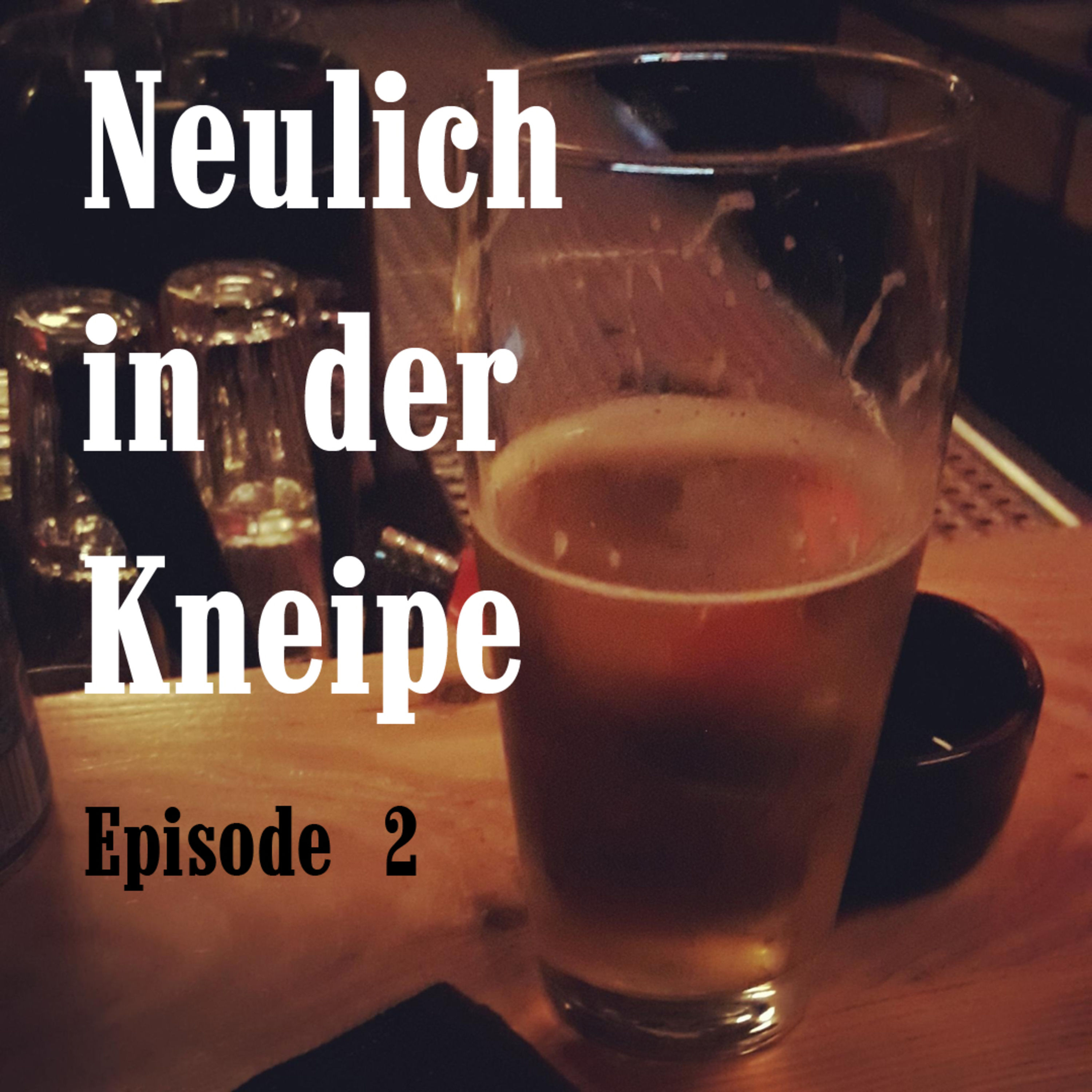 Neulich in der Kneipe - Episode 2: Kneipensoziologie