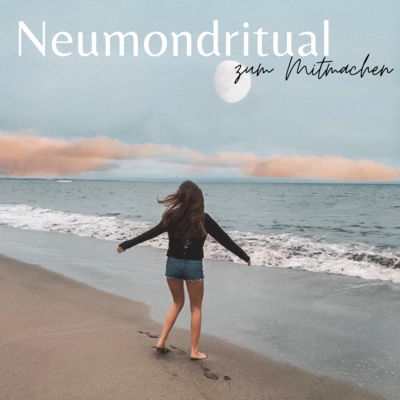 Neumondritual zum Mitmachen: Journaling, Neumondwünschen und geleitete Meditation