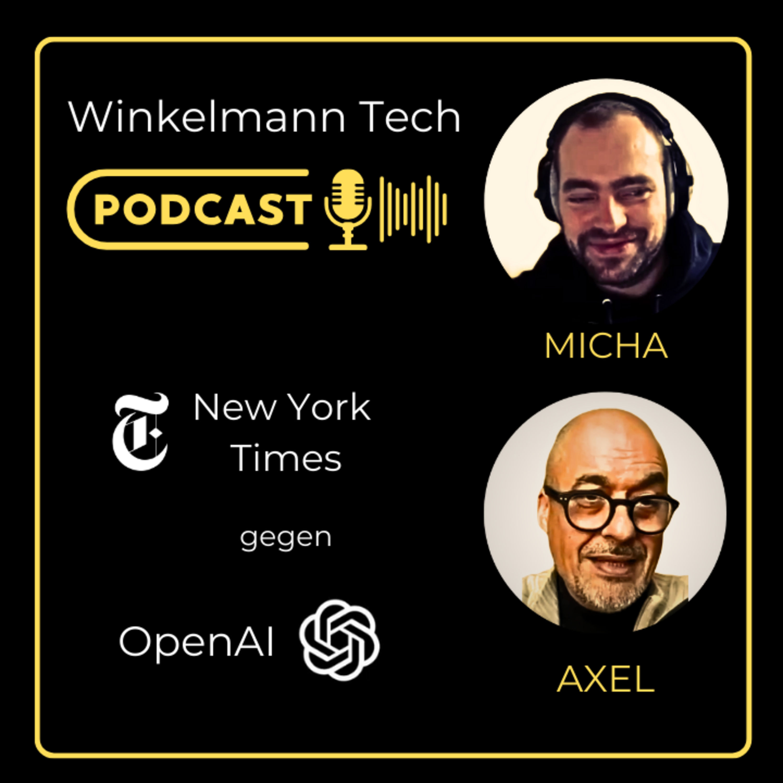 New York Times Gegen OpenAI - der Winkelmann Tech Podcast