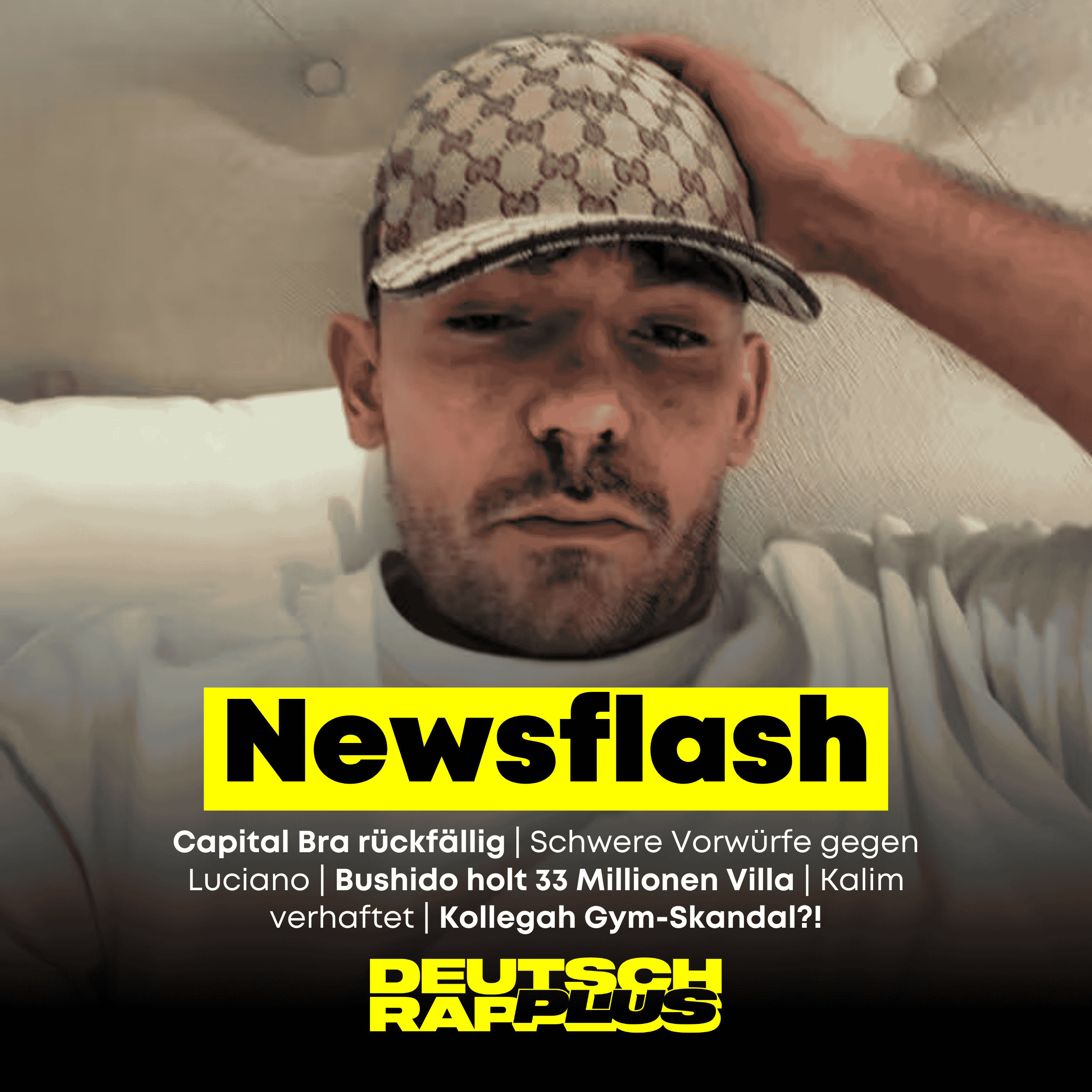 Newsflash 🚨 Capital Bra rückfällig | Bushido 33 Mio Villa | Luciano Vorwürfe | Kollegah Gym-Skandal | Kalim verhaftet