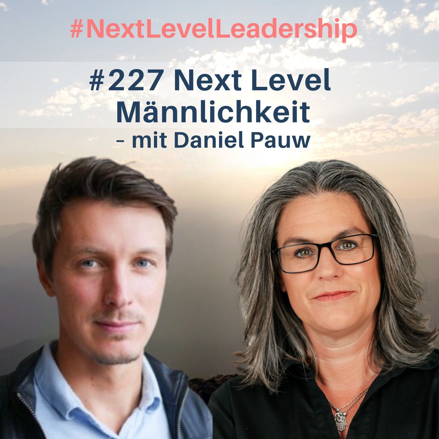 Next Level Männlichkeit: Was Männer glücklicher und Organisationen erfolgreicher macht – mit Daniel Pauw