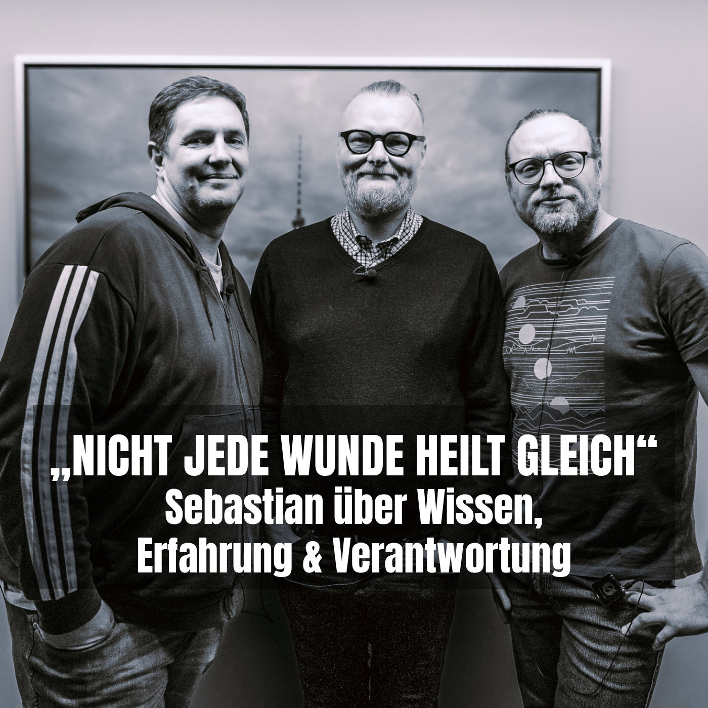„Nicht jede Wunde heilt gleich“ – Sebastian über Wissen, Erfahrung & Verantwortung