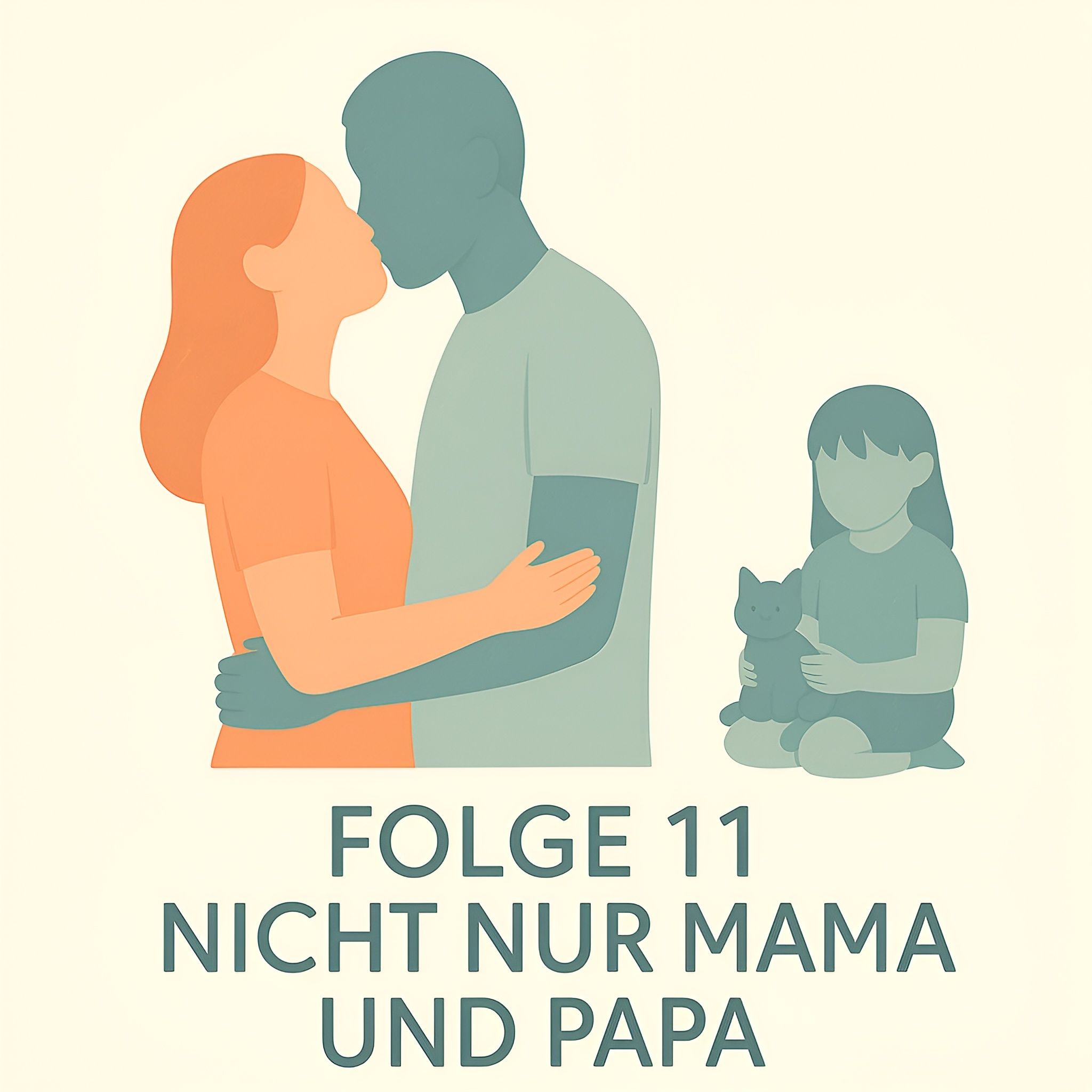 Nicht nur Mama und Papa