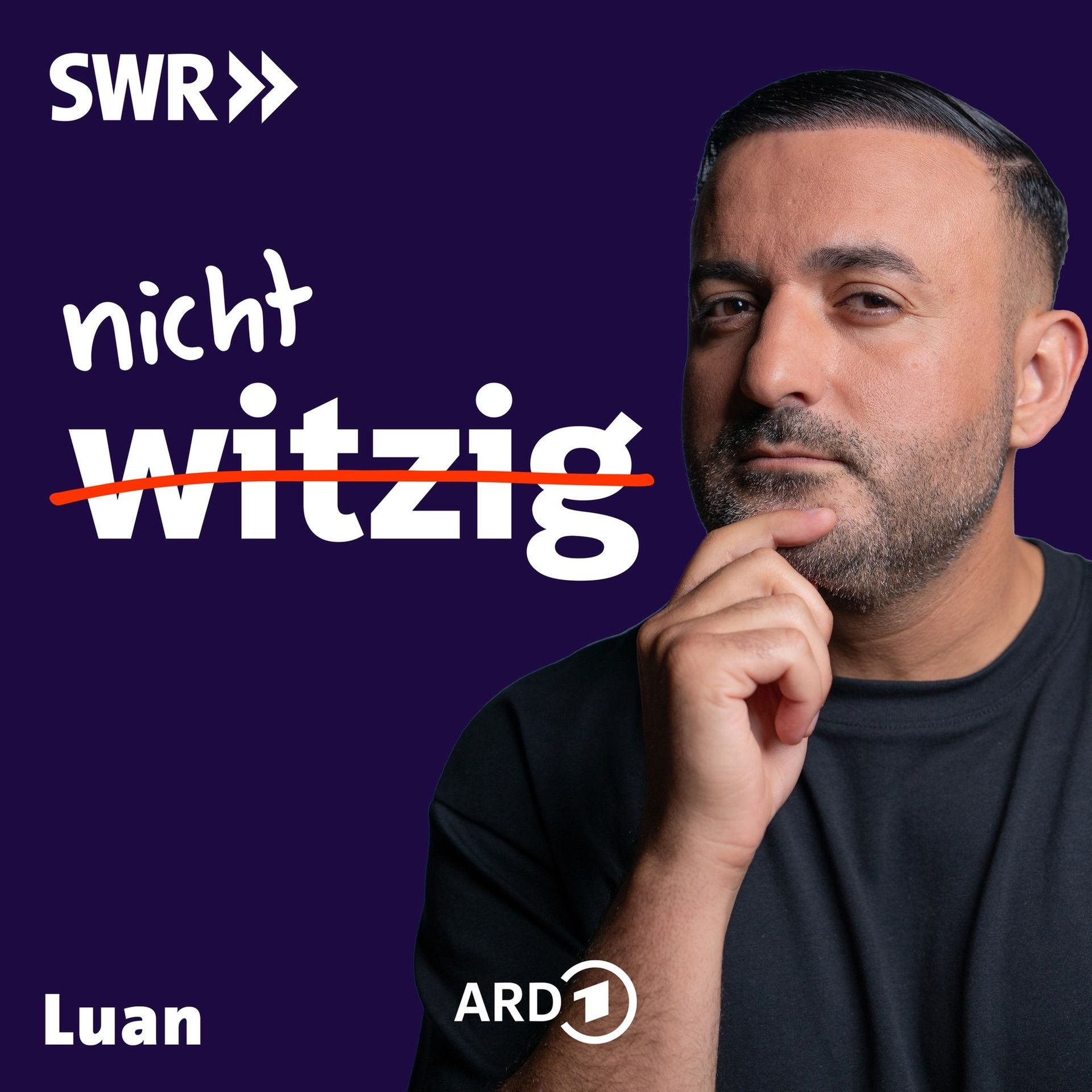 nicht witzig - der Deep Talk Podcast mit Comedian Luan