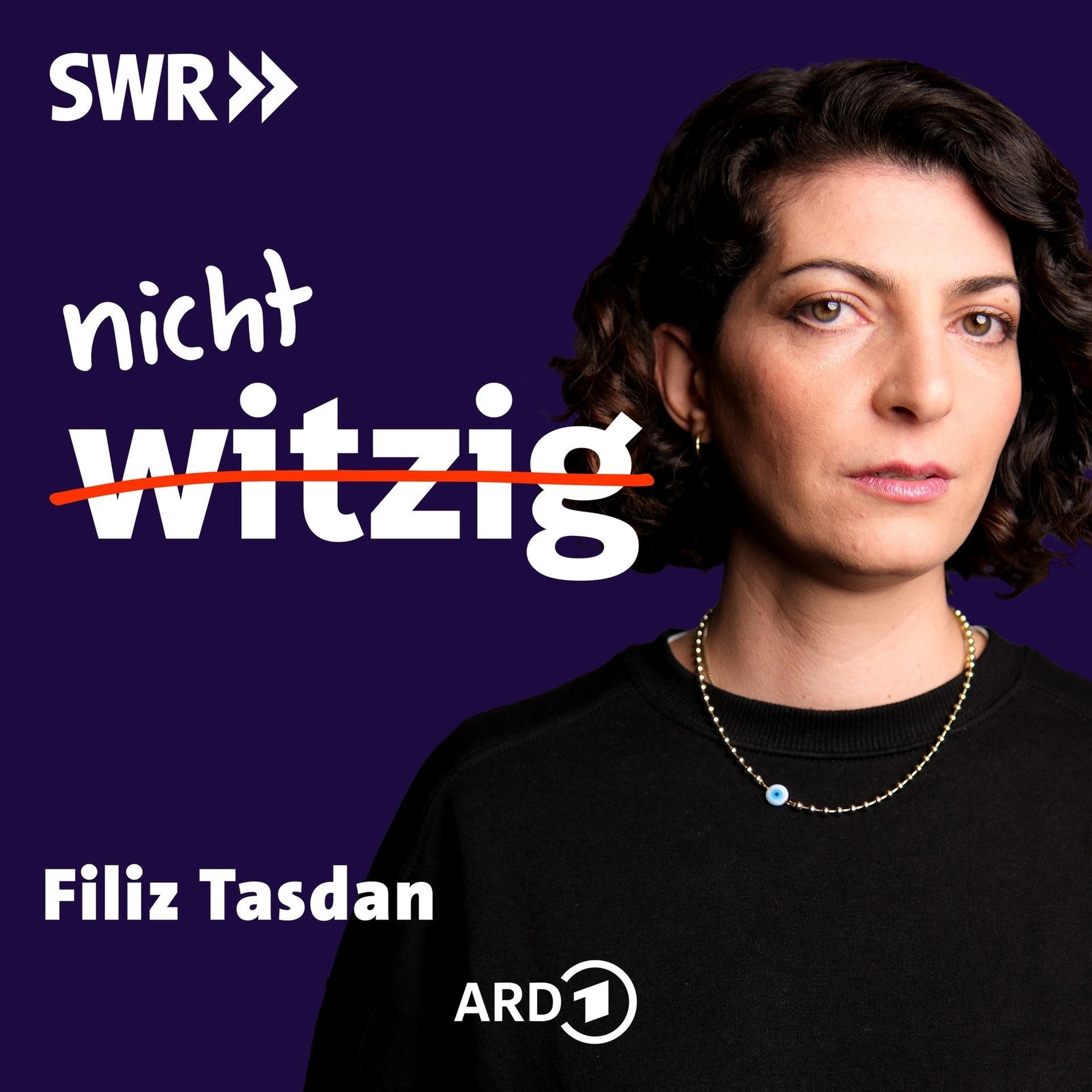 nicht witzig - mit Filiz Tasdan