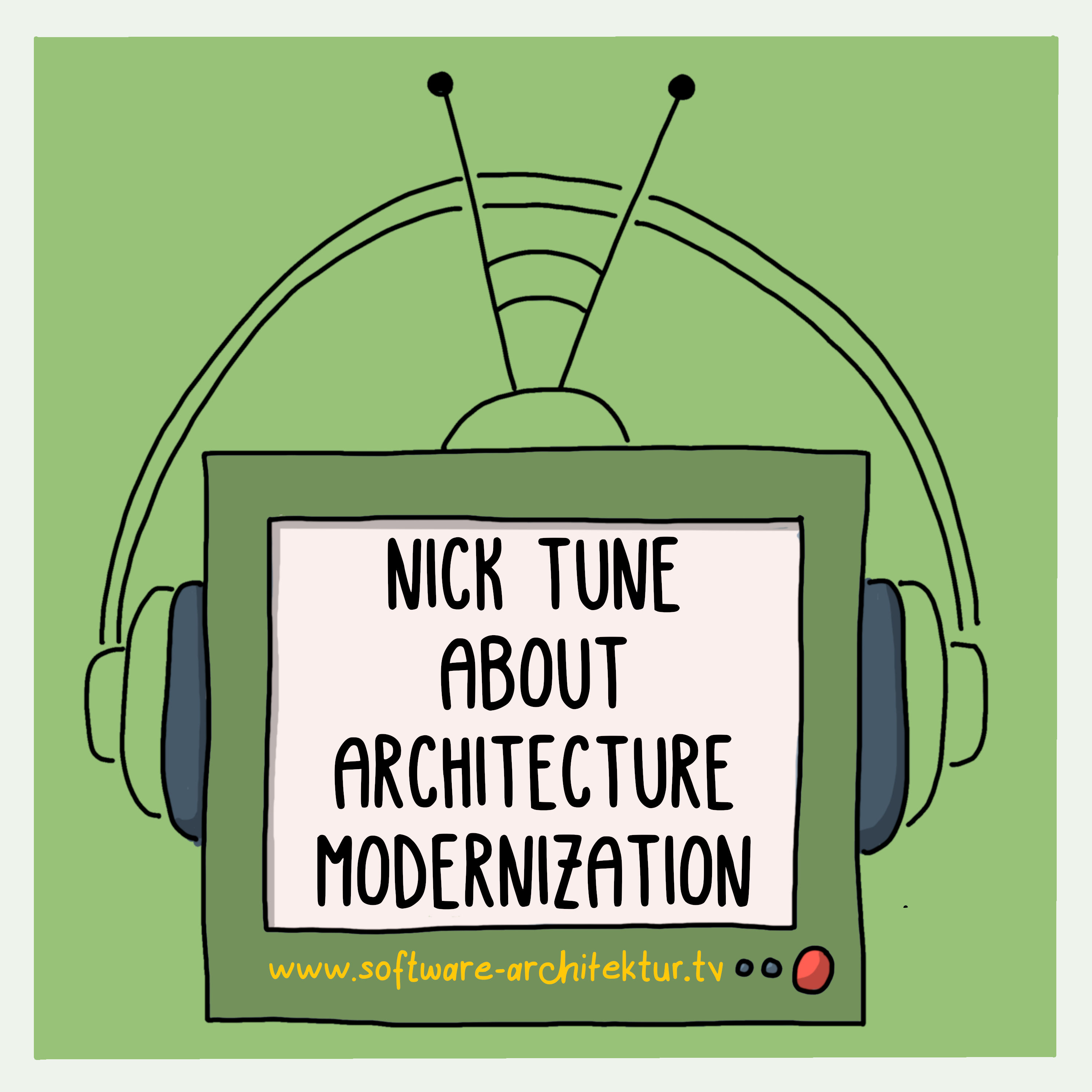 Nick Tune about Architecture Modernization