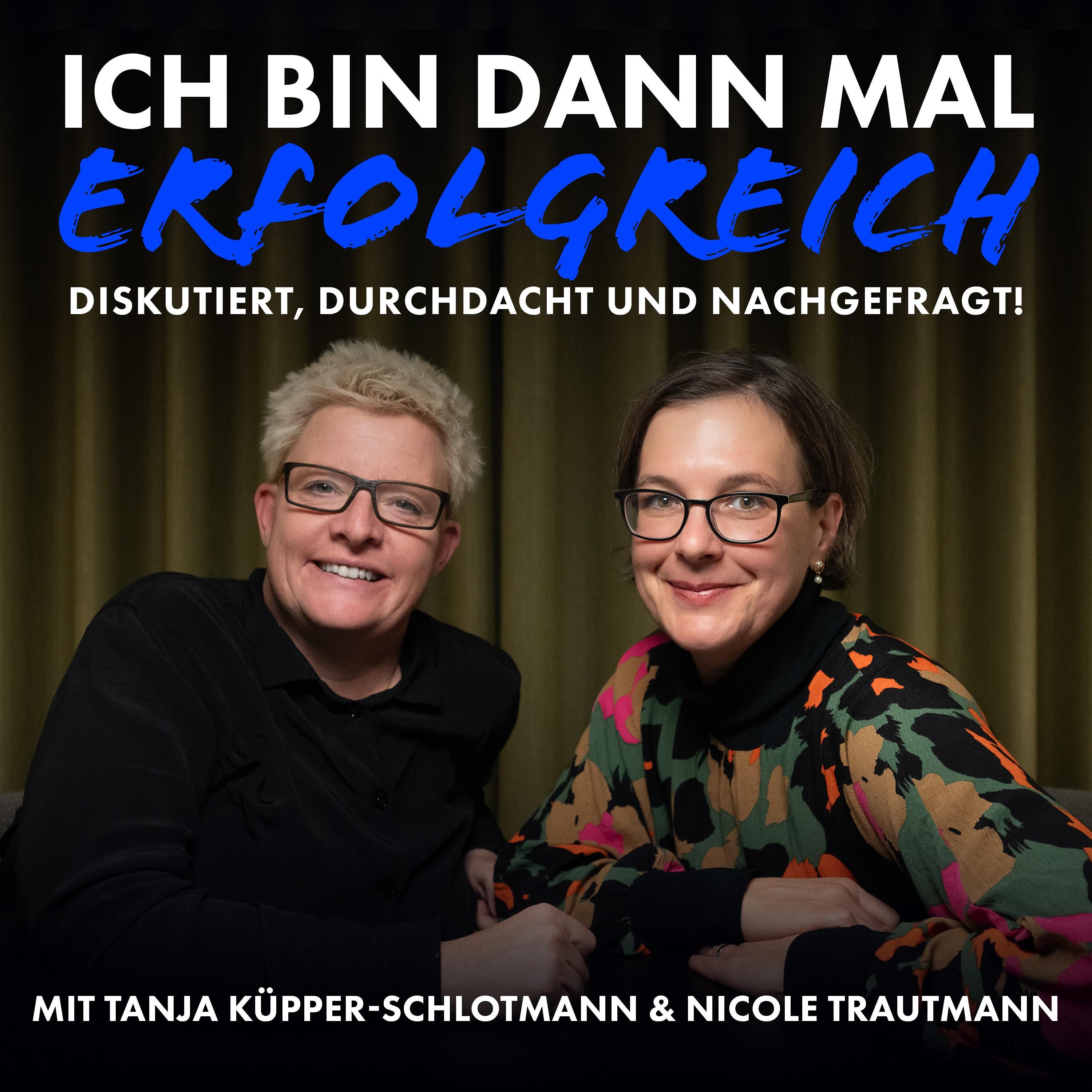 Nicole Trautmann | Erfolg durch Neugier und Mut
