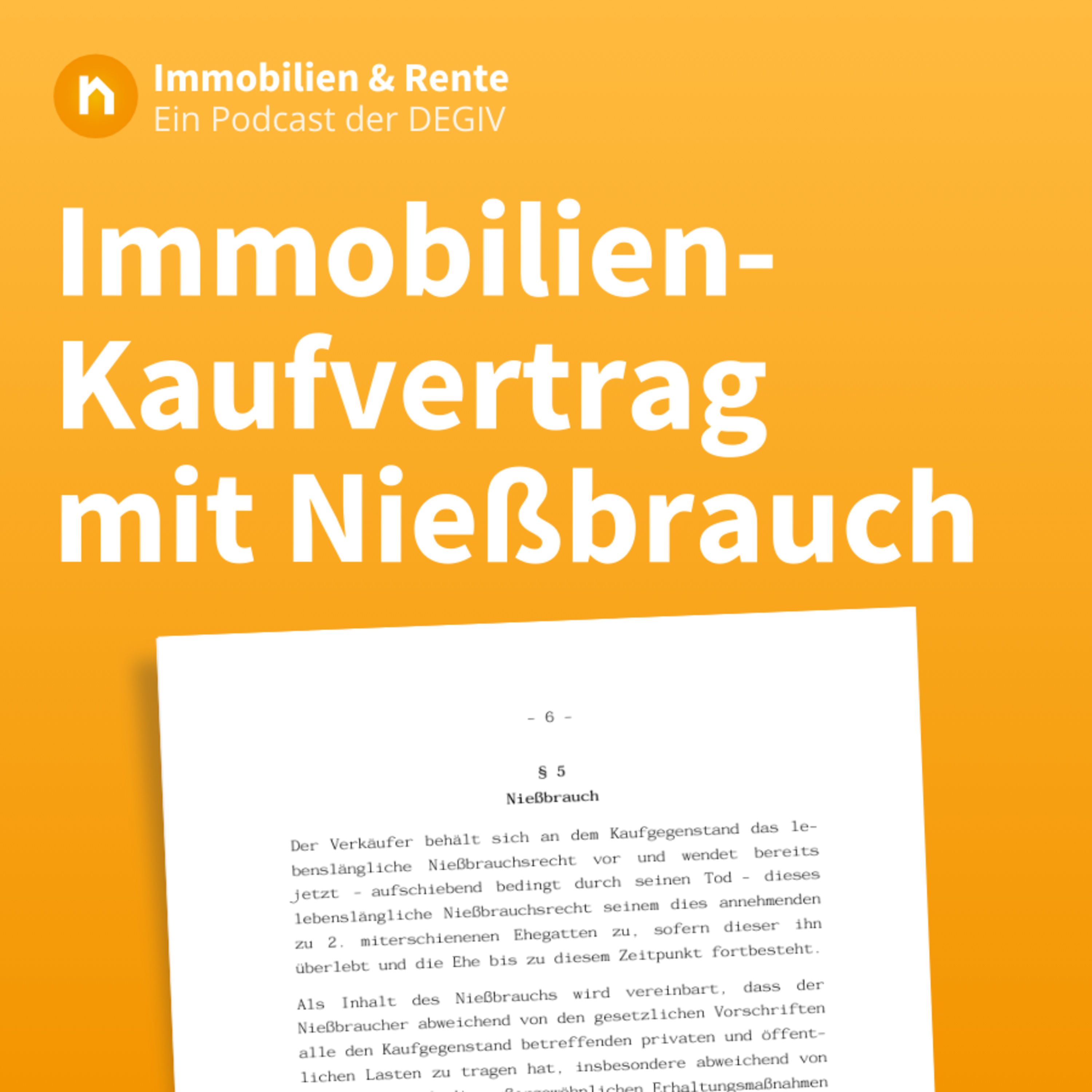 Nießbrauch-Kaufvertrag: Das müssen Immobilienbesitzer & Kapitalanleger wissen!