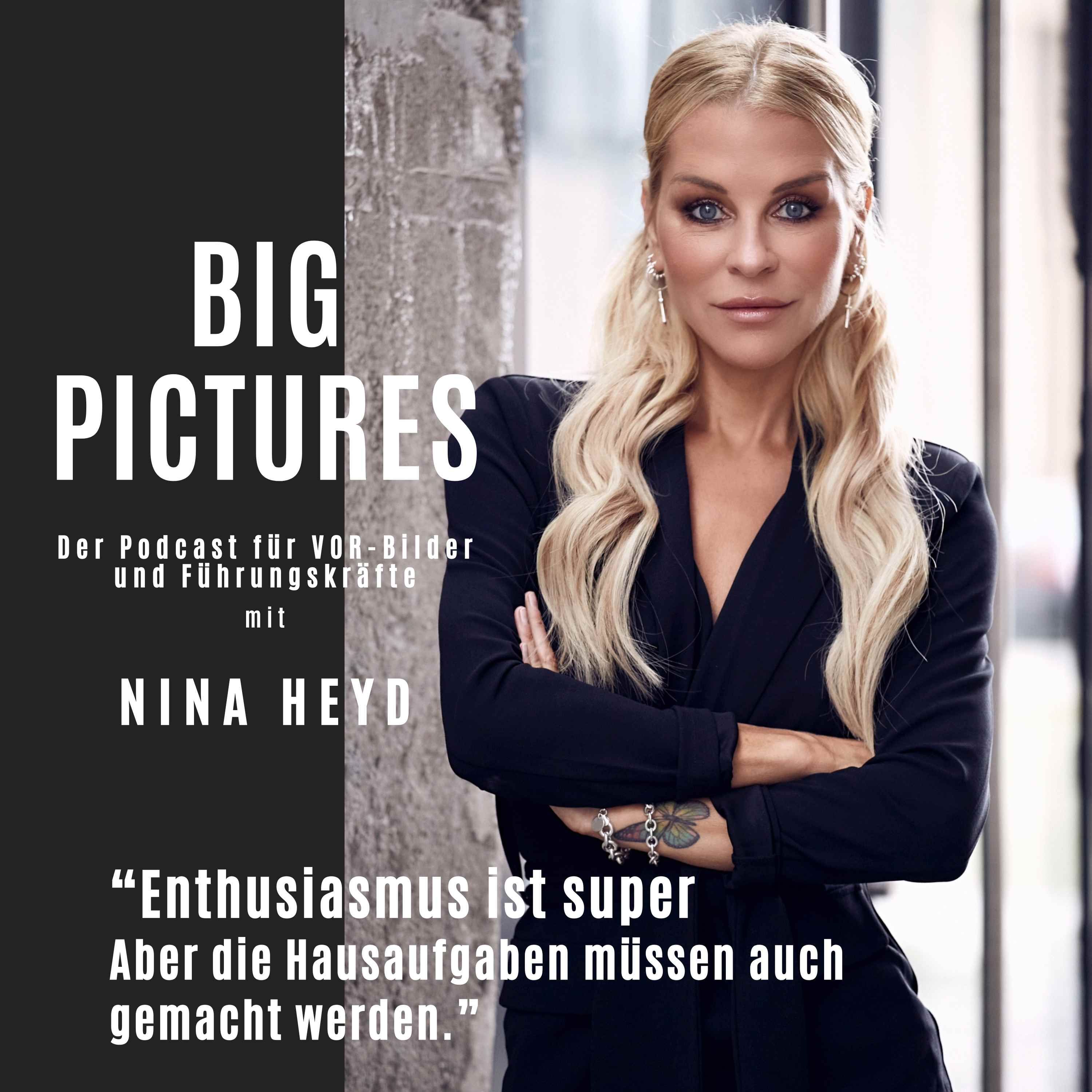 Nina Heyd - "Enthusiasmus ist super. Aber die Hausaufgaben müssen auch gemacht werden"