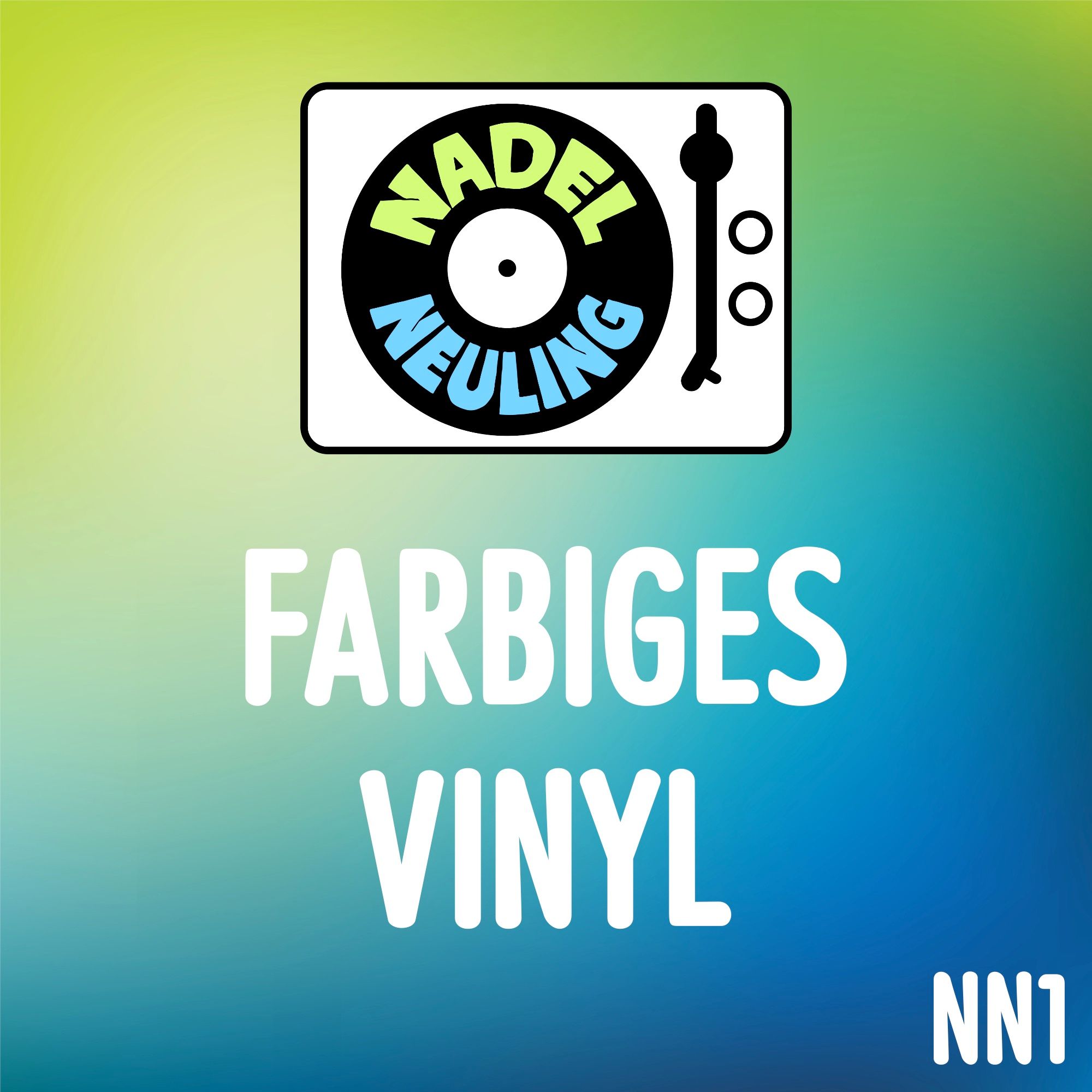 NN1: Farbiges Vinyl