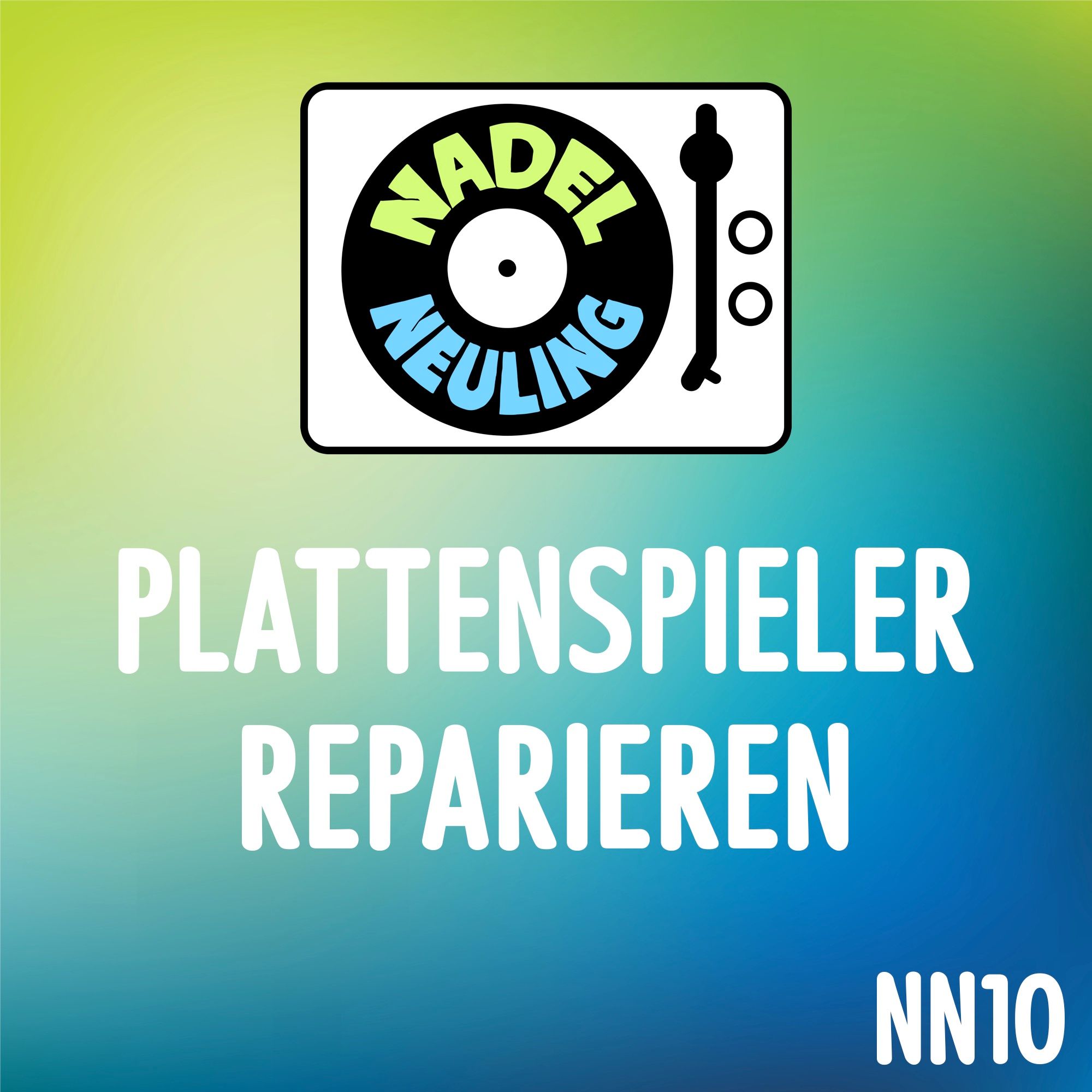 NN10: Plattenspieler reparieren