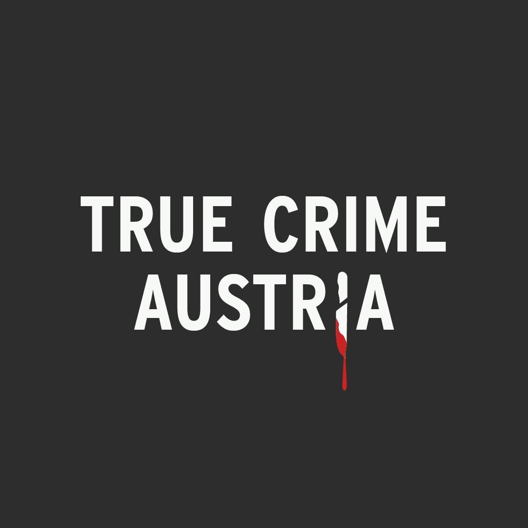 No 0 - Intro: Das ist True Crime Austria