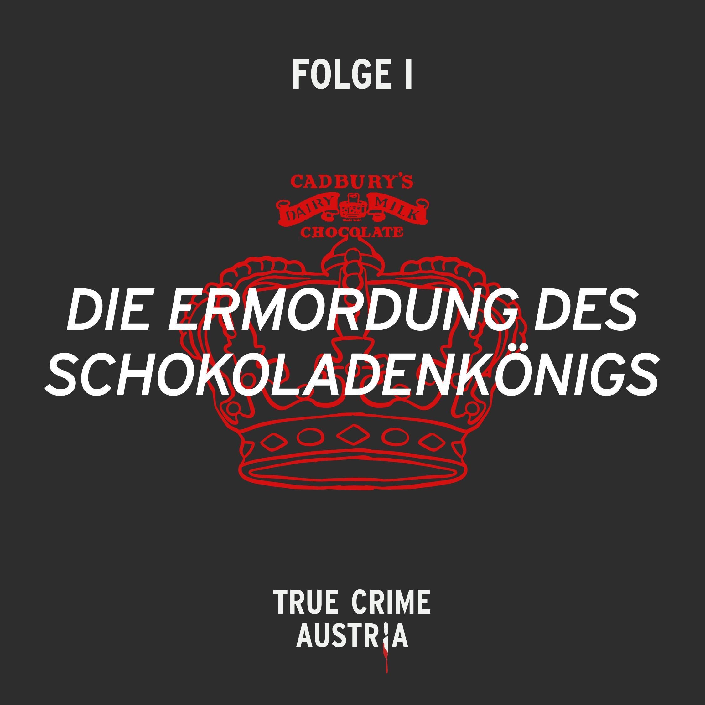 No 1 - Die Ermordung des Schokoladenkönigs