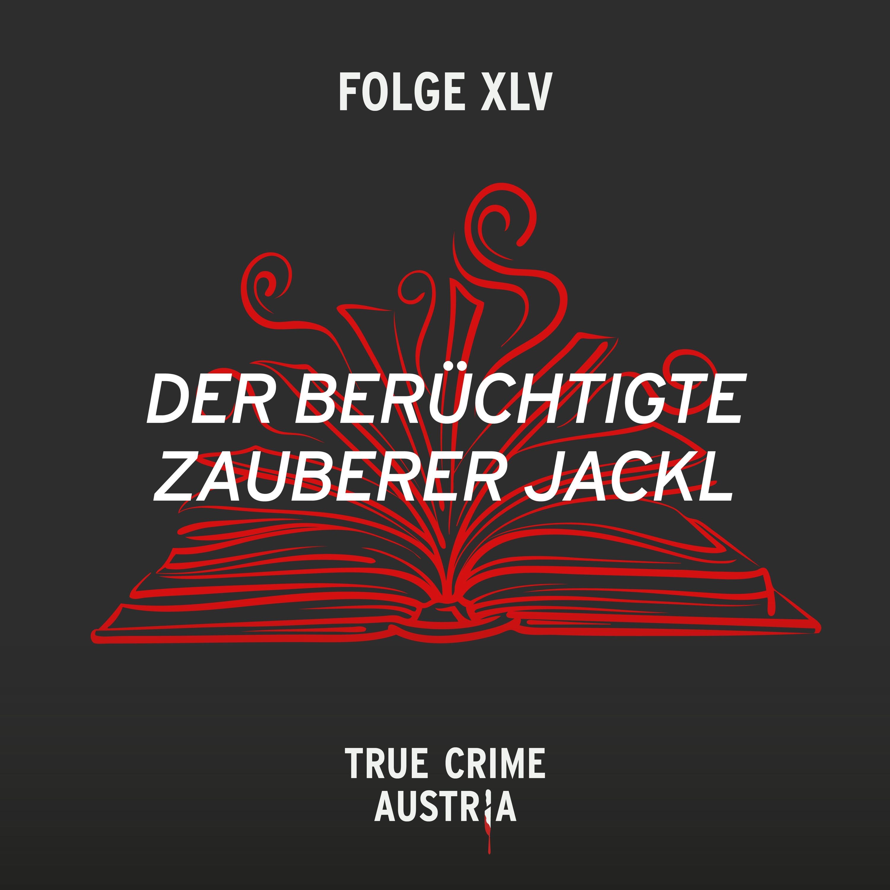 No 45 - Der berüchtigte Zauberer Jackl