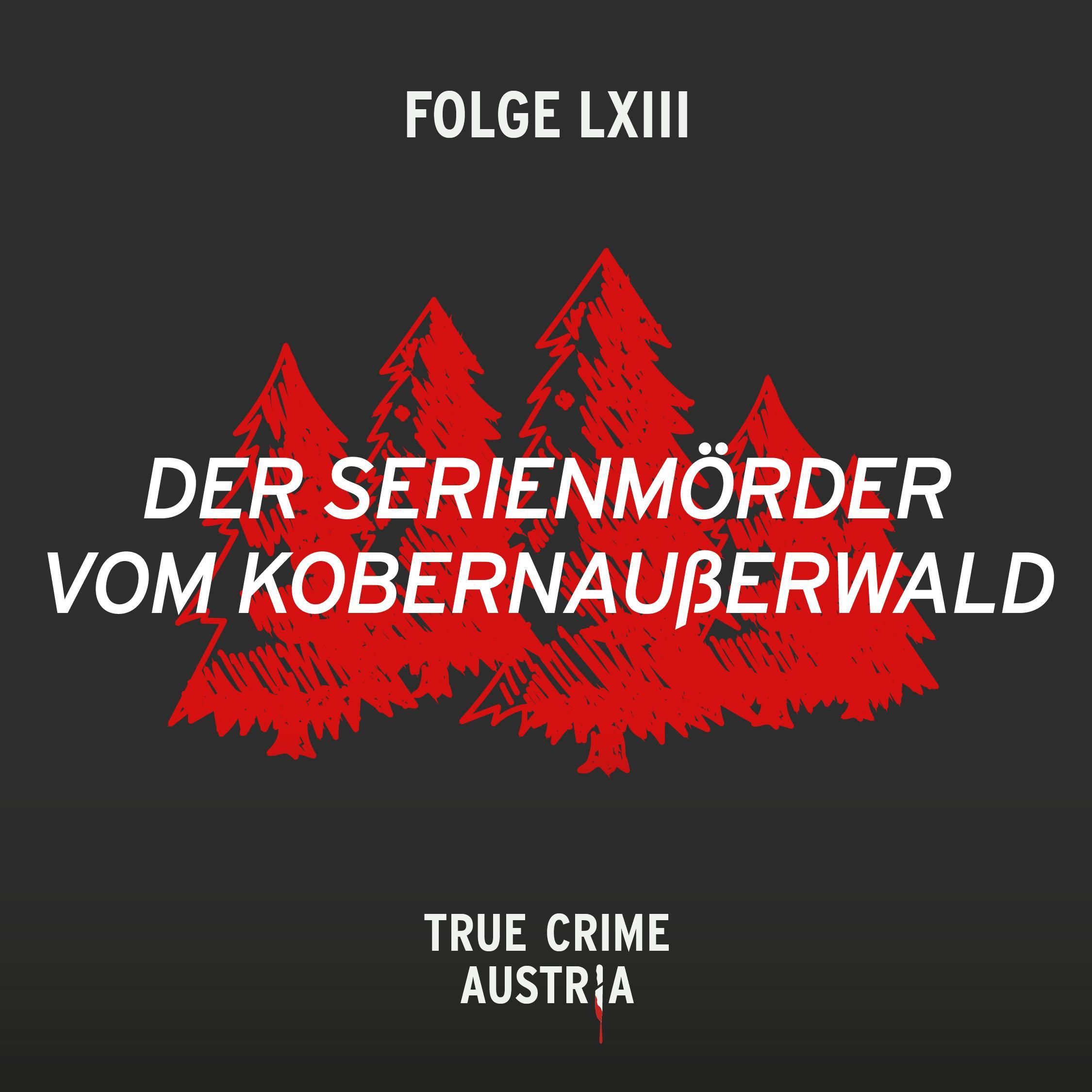 No 63 - Der Serienmörder vom Kobernaußerwald