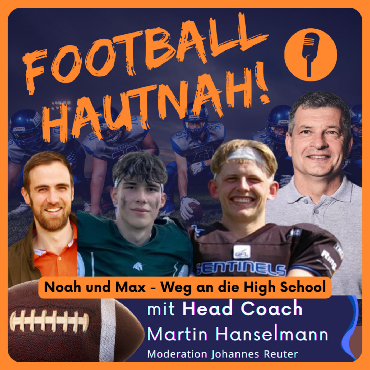 Noah & Max Weg an die High School + ELF & GFL Spieltagsrückblick (#126)