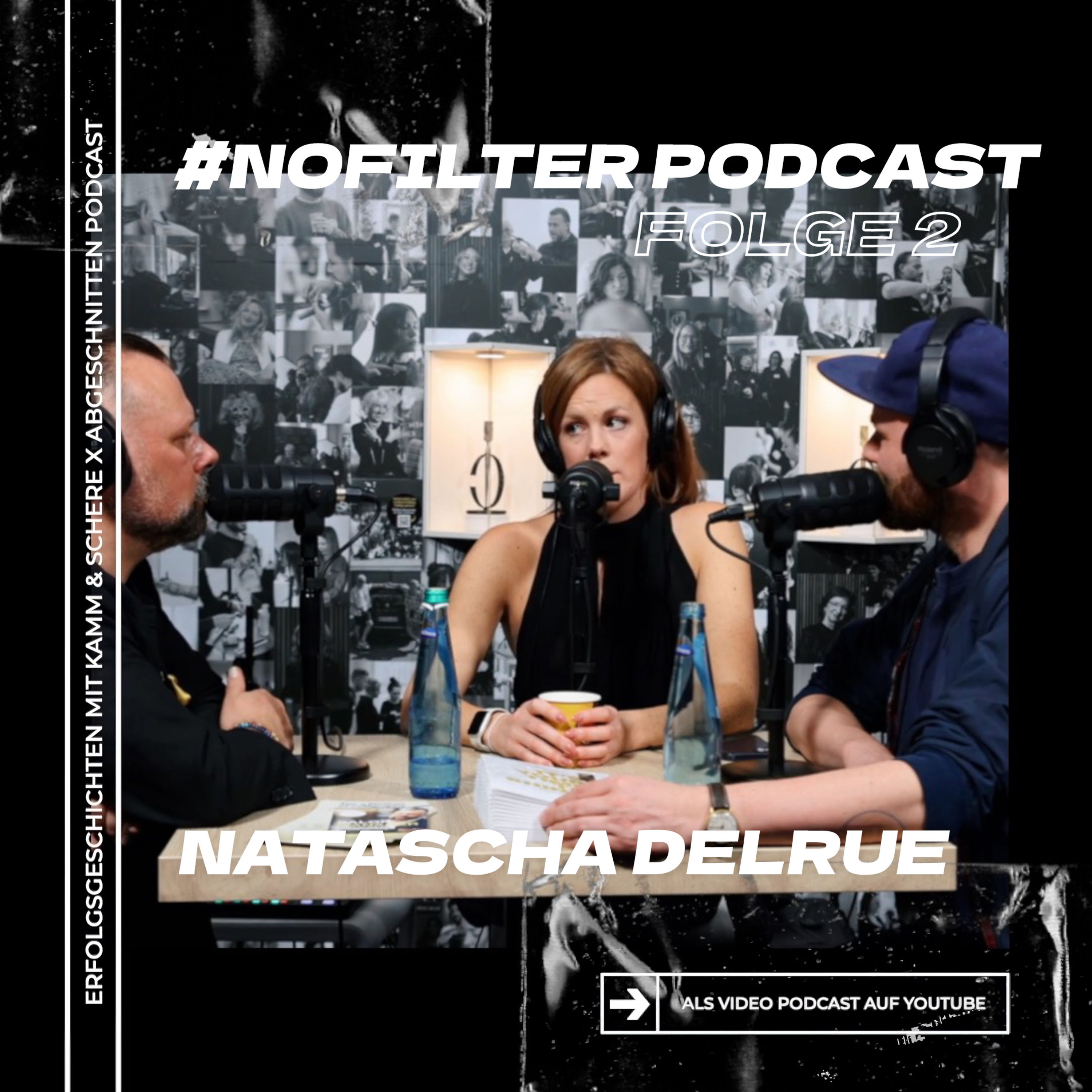 #NoFilter Folge 2 Mit Natascha Delrue