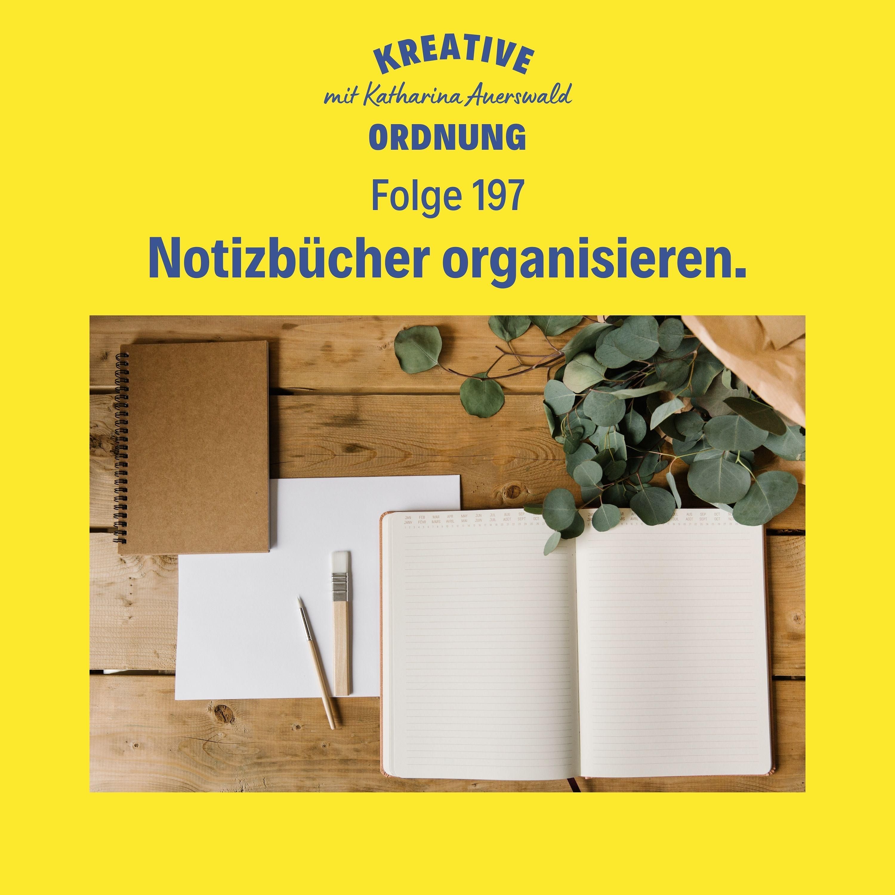 Notizbücher organisieren (Episode 197)
