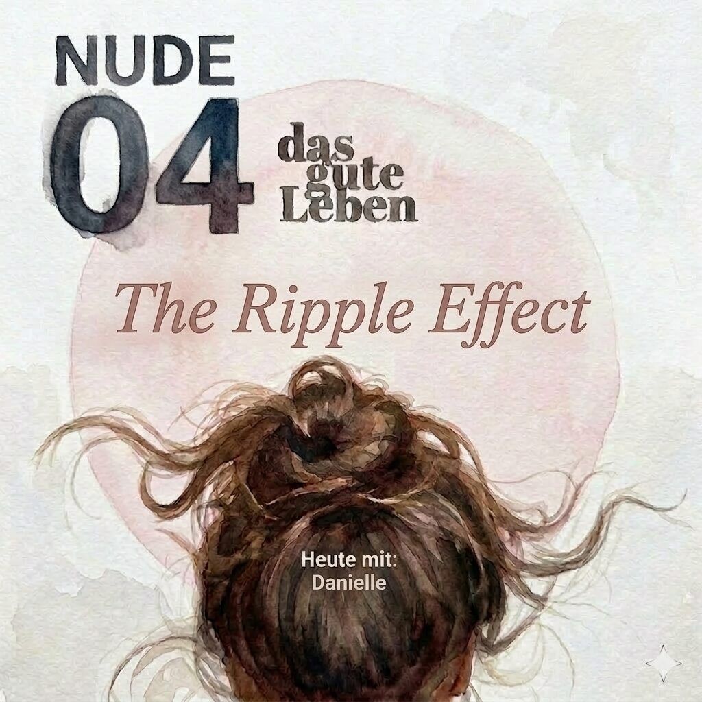 Nude 04 I The Ripple Effect.