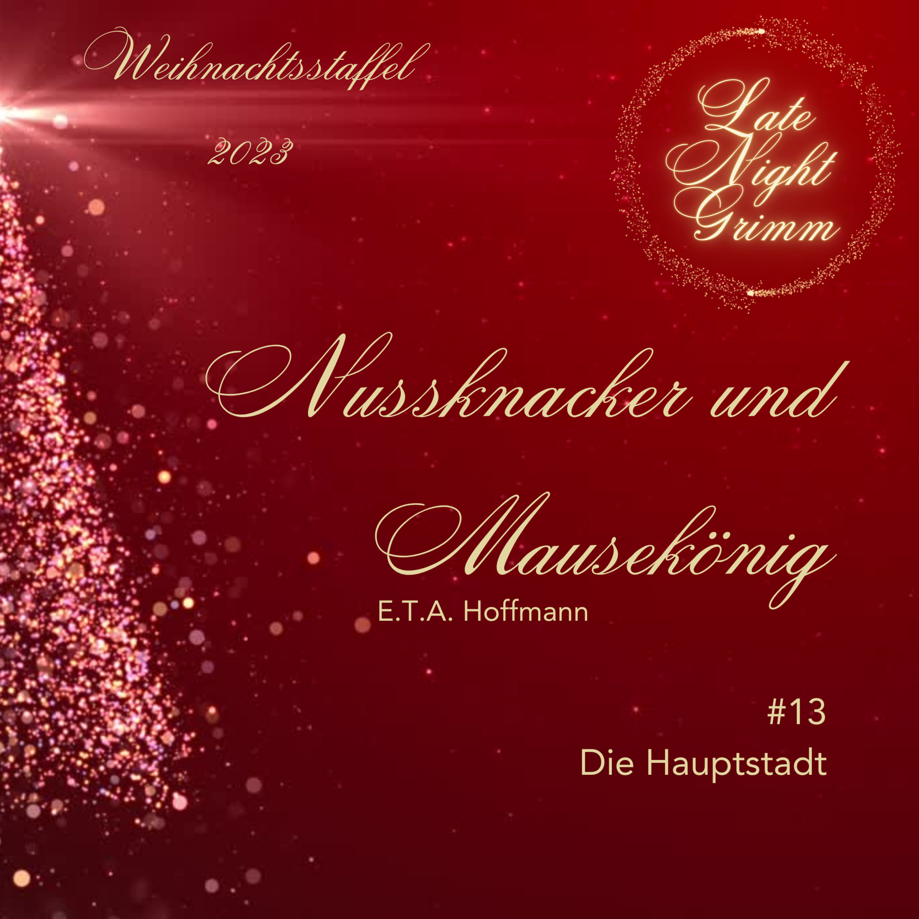 Nussknacker und Mausekönig #13 Die Hauptstadt