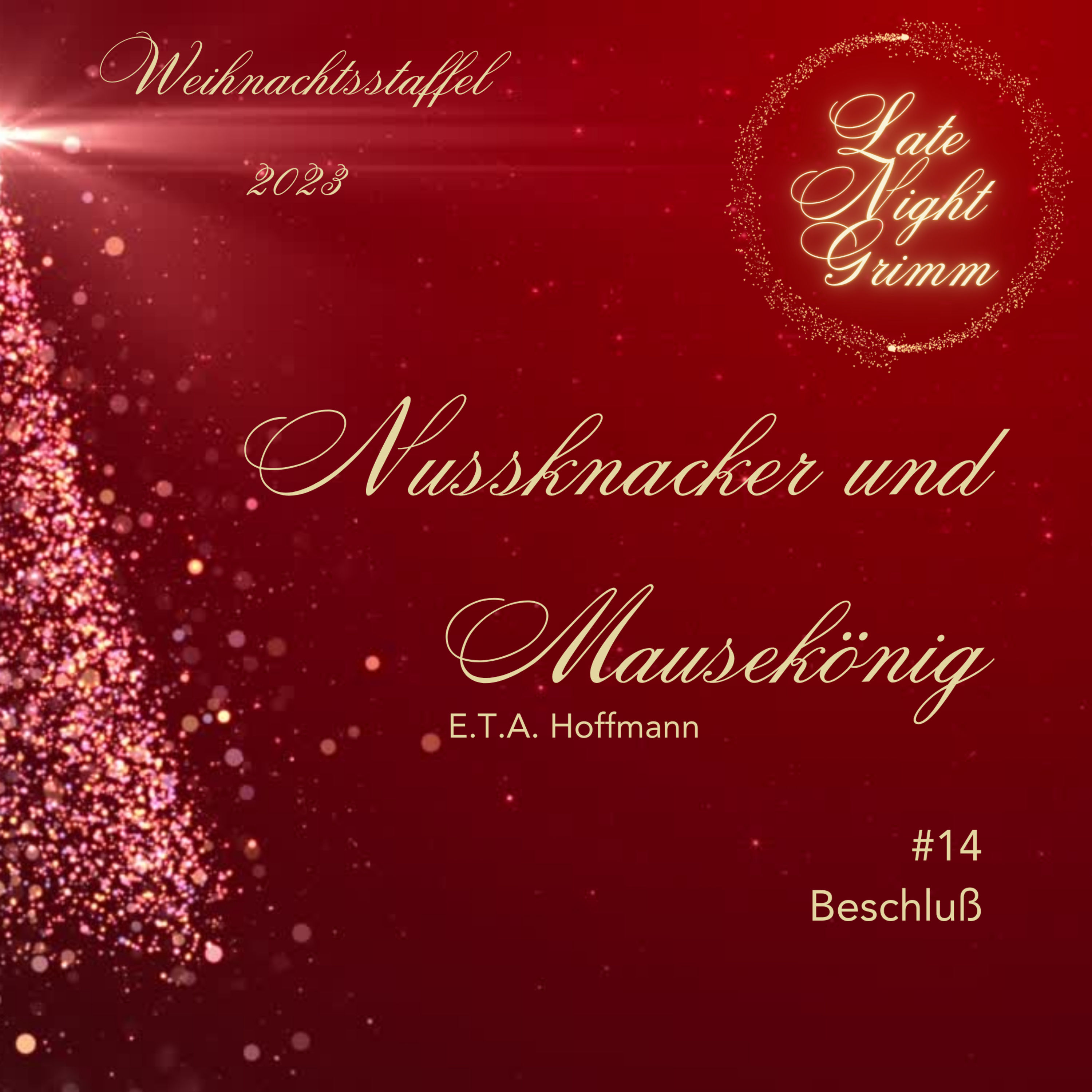 Nussknacker und Mausekönig #14 Beschluss