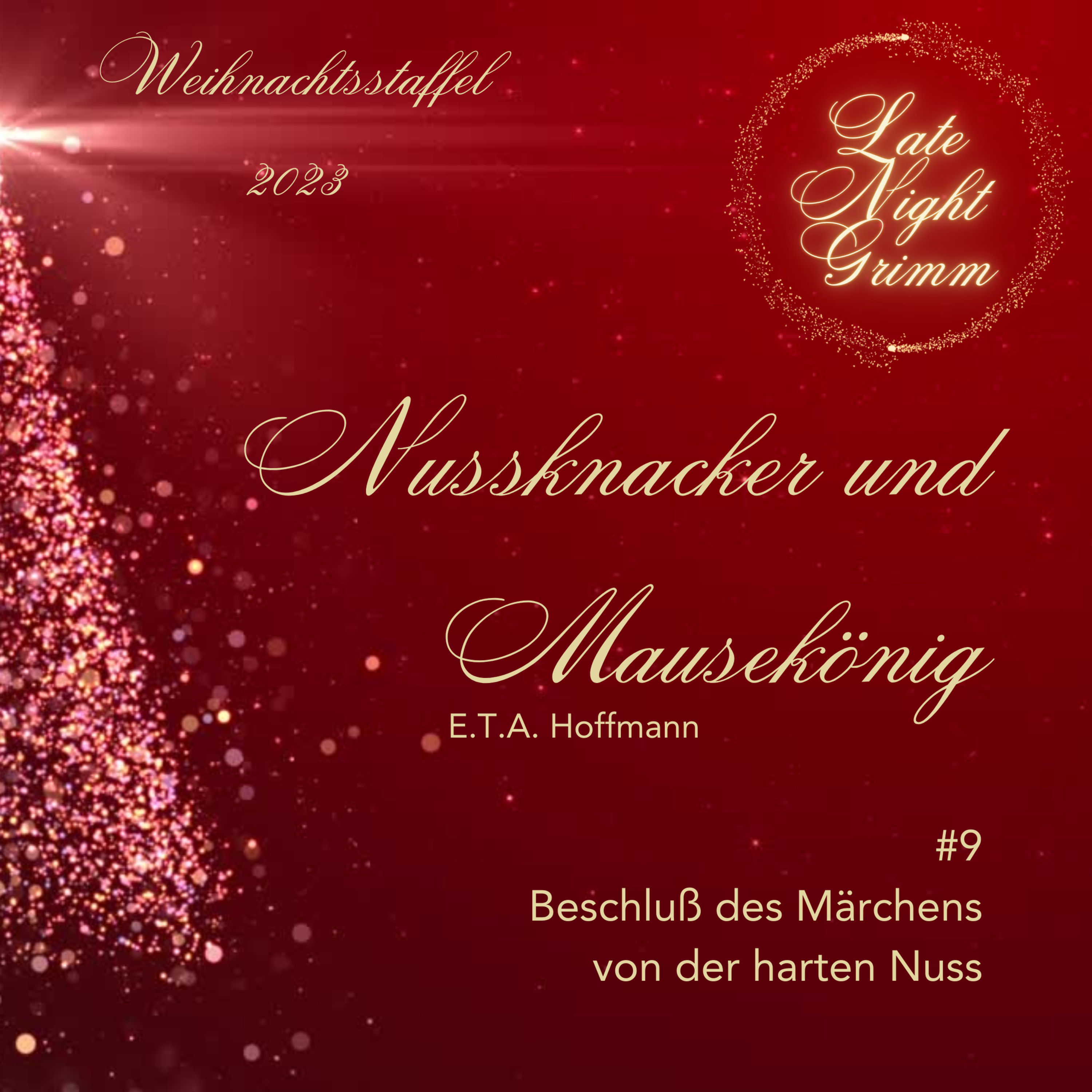 Nussknacker und Mausekönig #9 Beschluss des Märchens von der harten Nuss