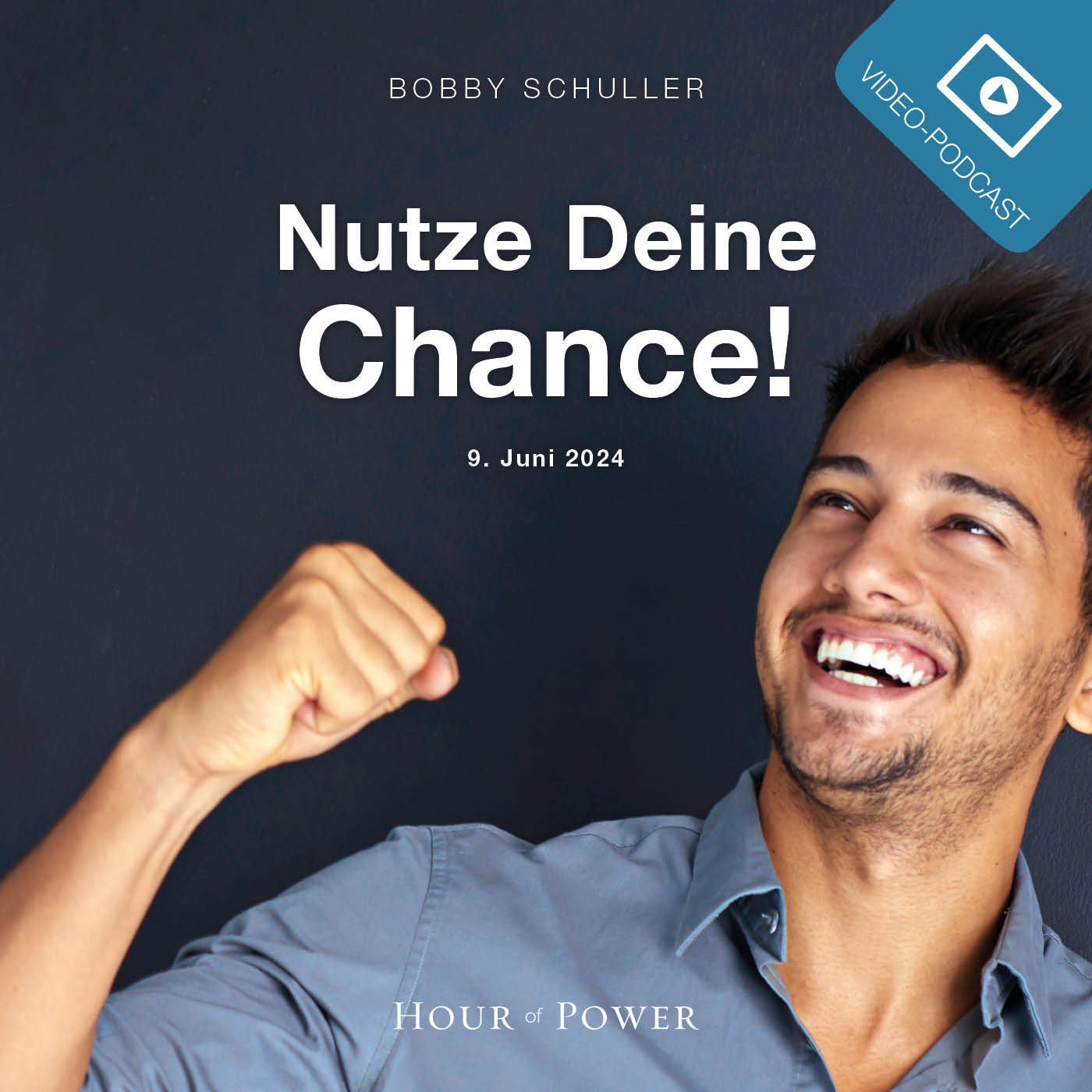 „Nutze Deine Chance!“ - Predigt von Bobby Schuller