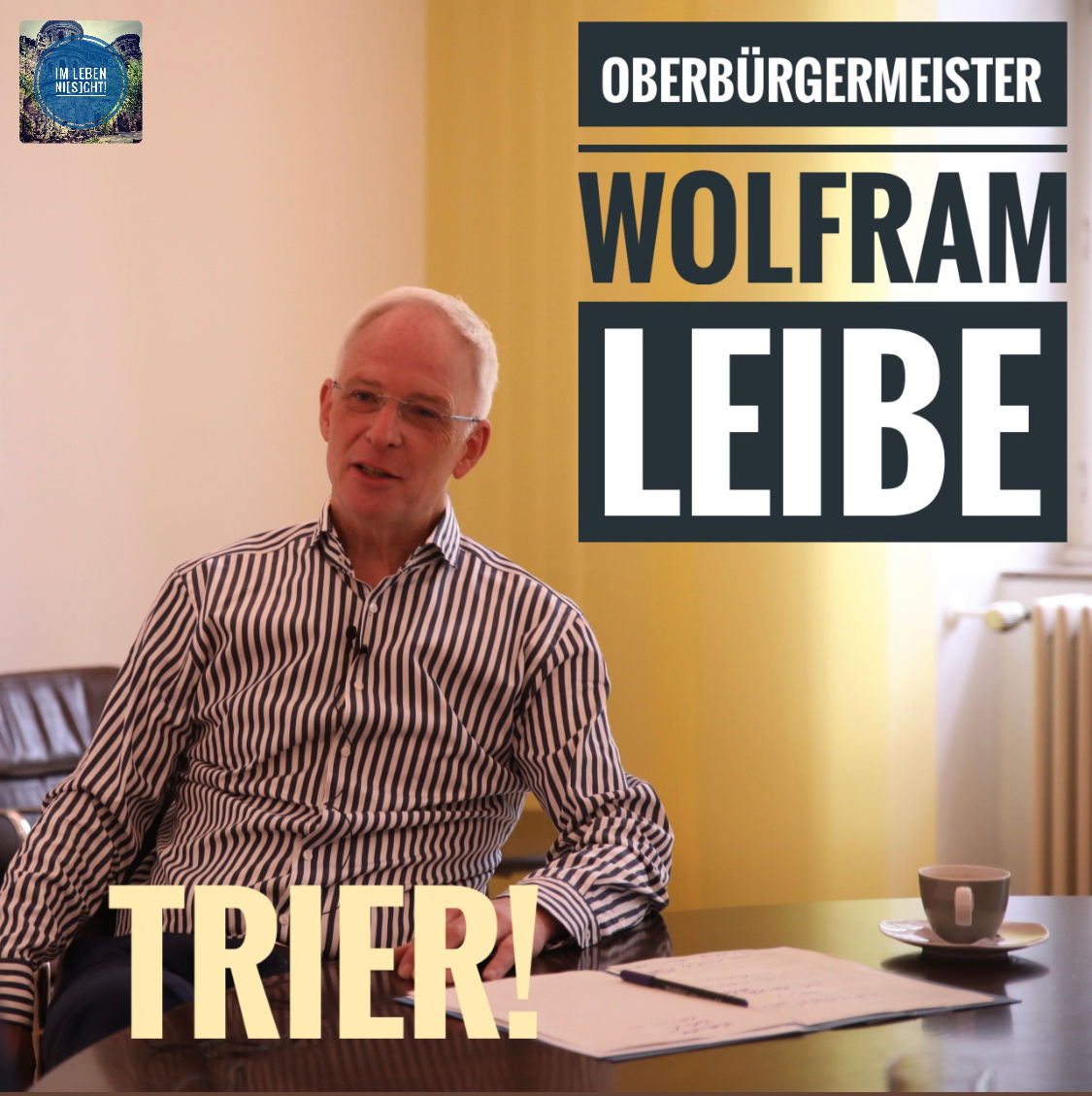 OB Wolfram Leibe - Trier!