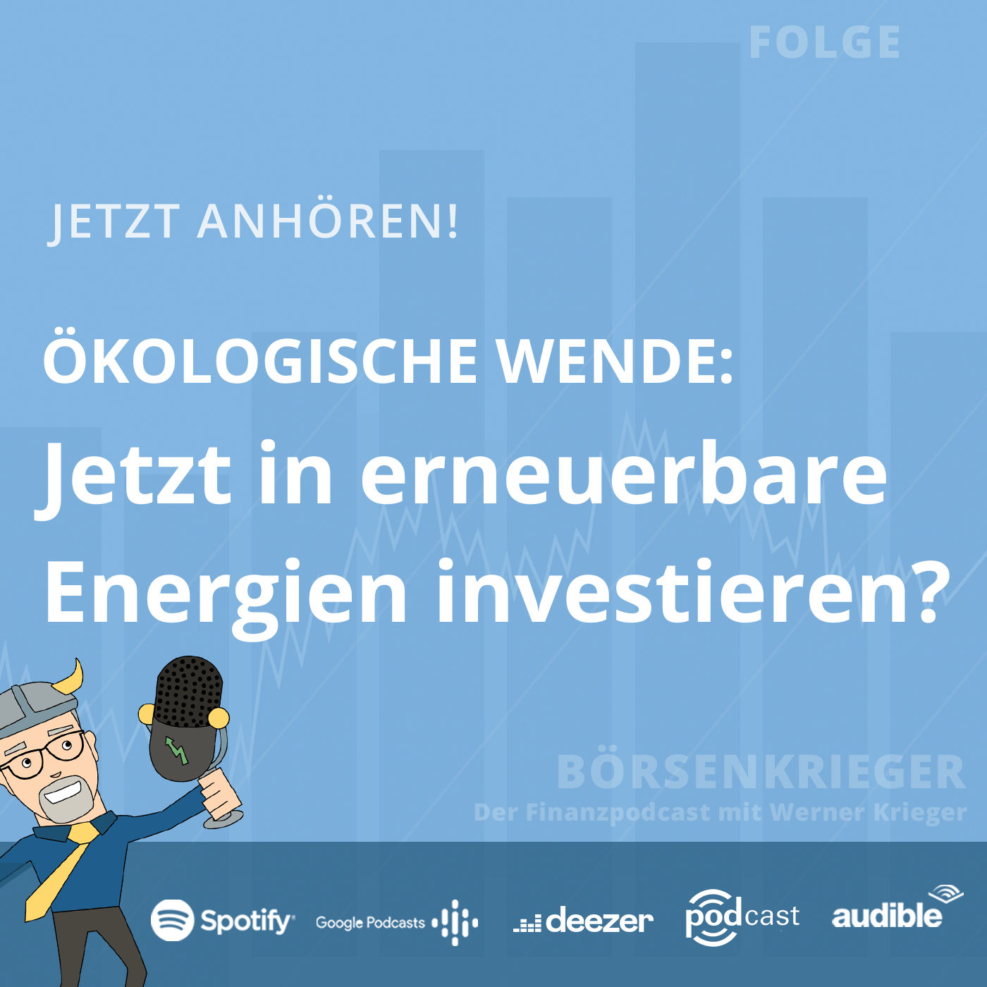 Ökologische Wende: Jetzt in erneuerbare Energien investieren?