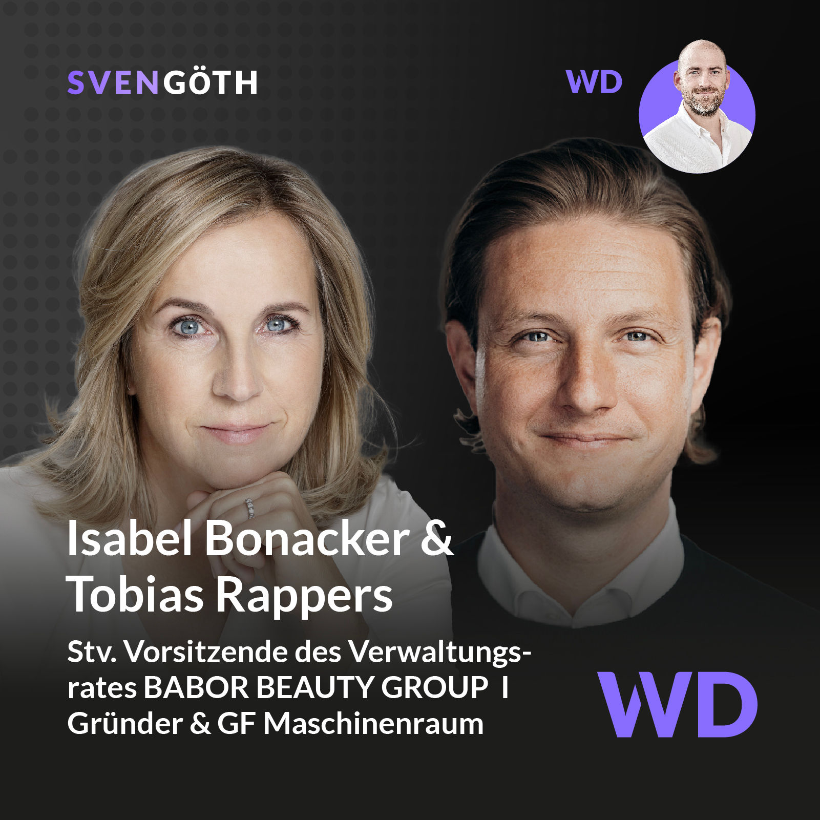 Ökosystem Maschinenraum - im Gespräch mit Tobias Rappers und Isabel Bonacker (Babor Beauty Group) #54